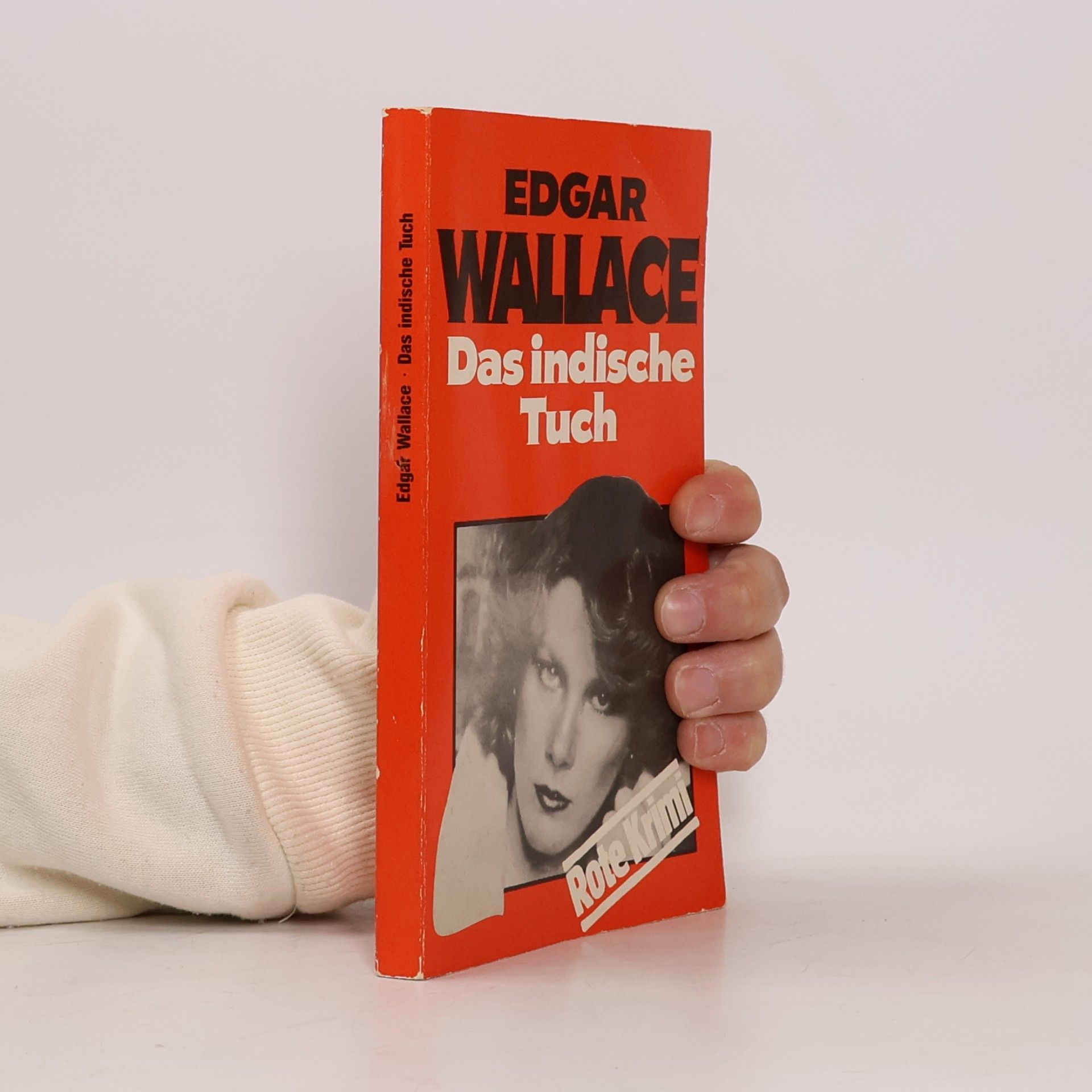 Edgar Wallace Das indische Tuch