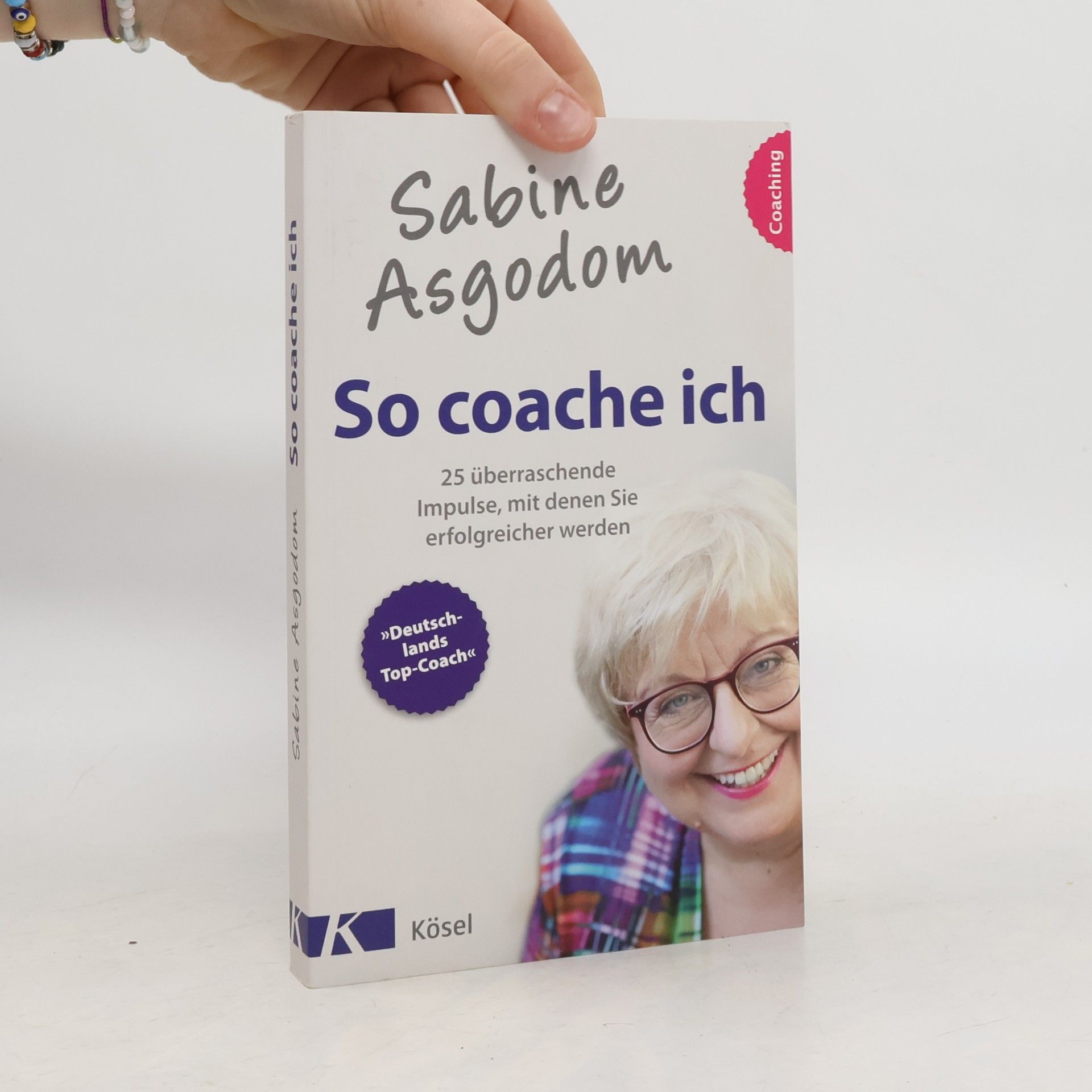 Sabine Asgodom So coache ich