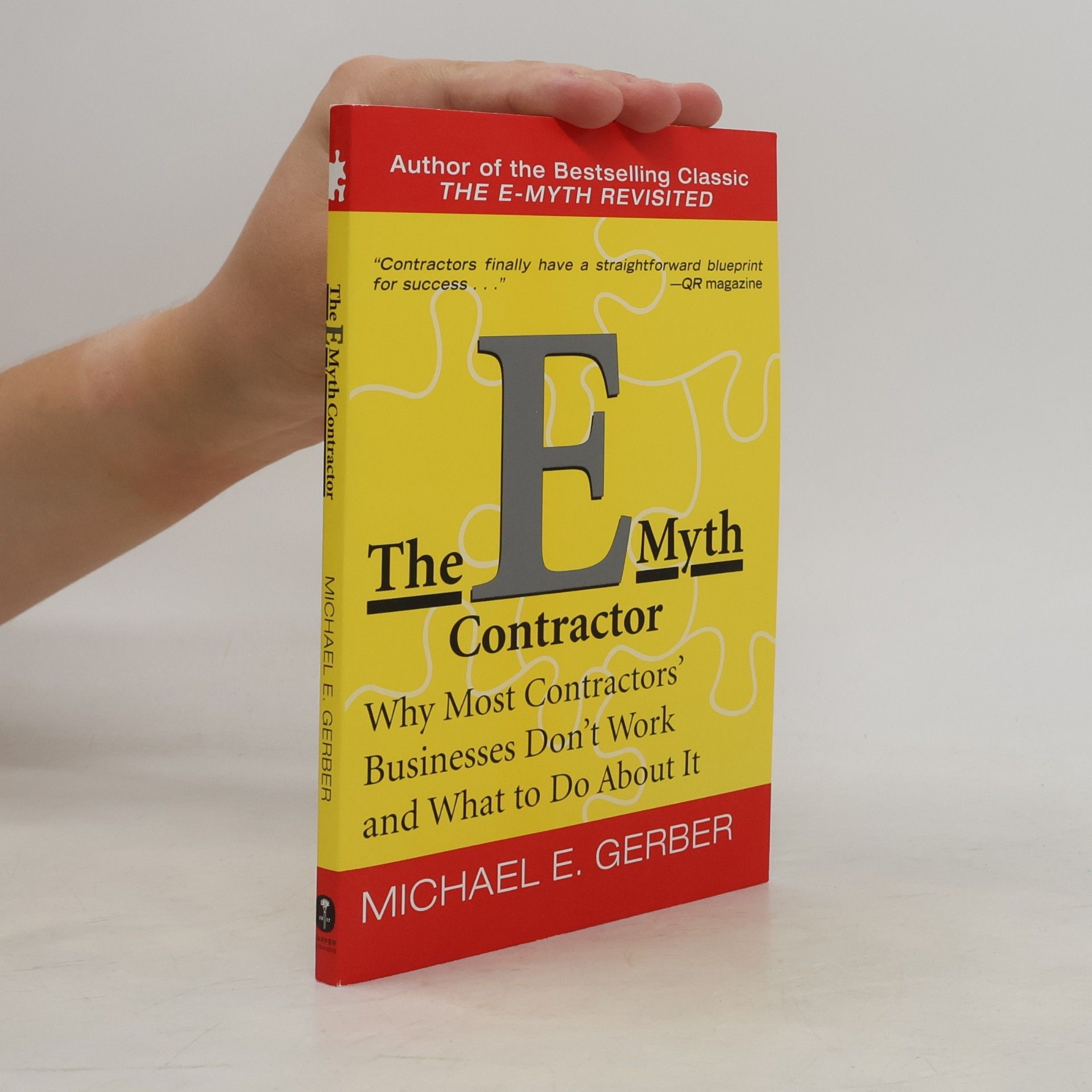 Michael E. Gerber The E-Myth Contractor