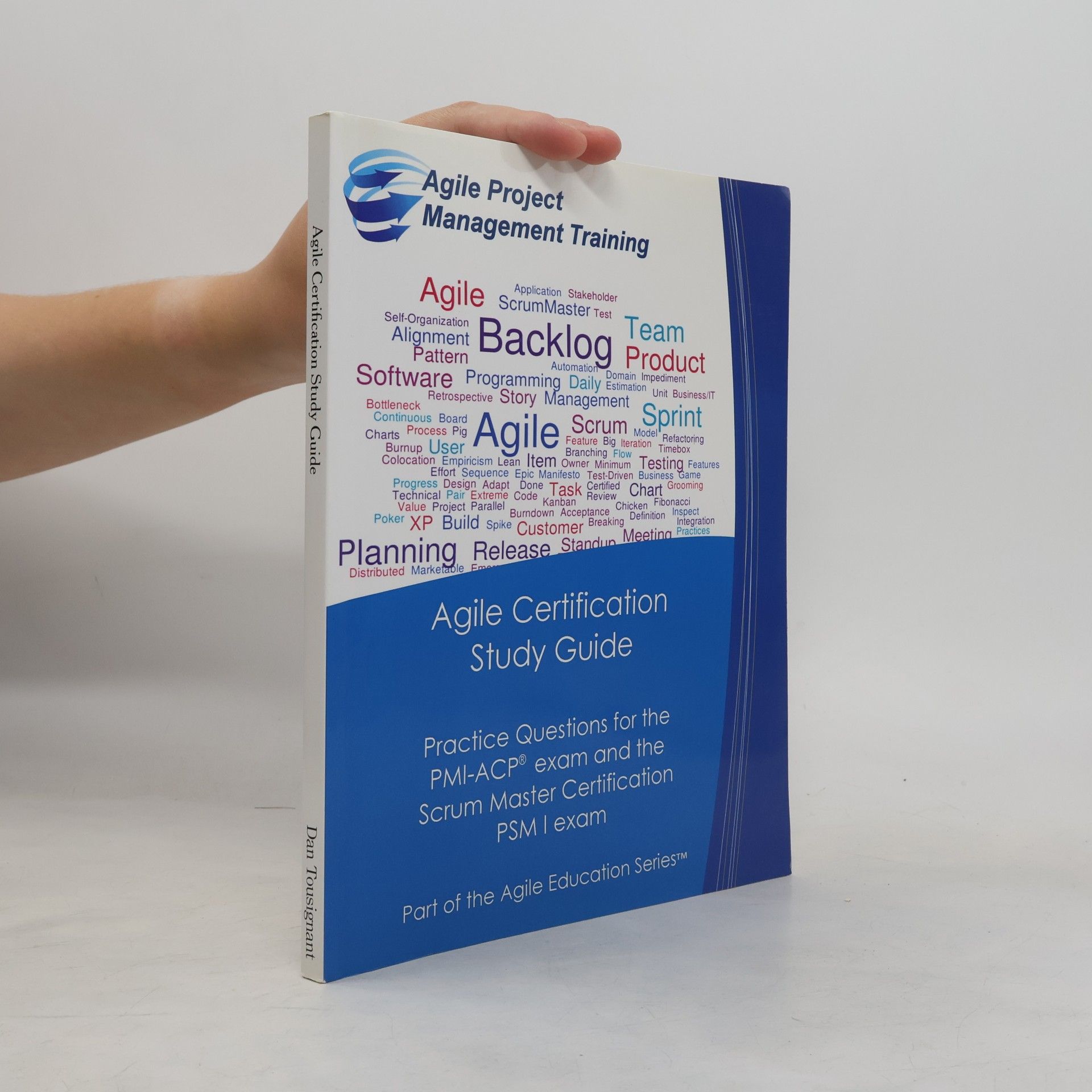 Dan Tousignant Agile Certification Study Guide