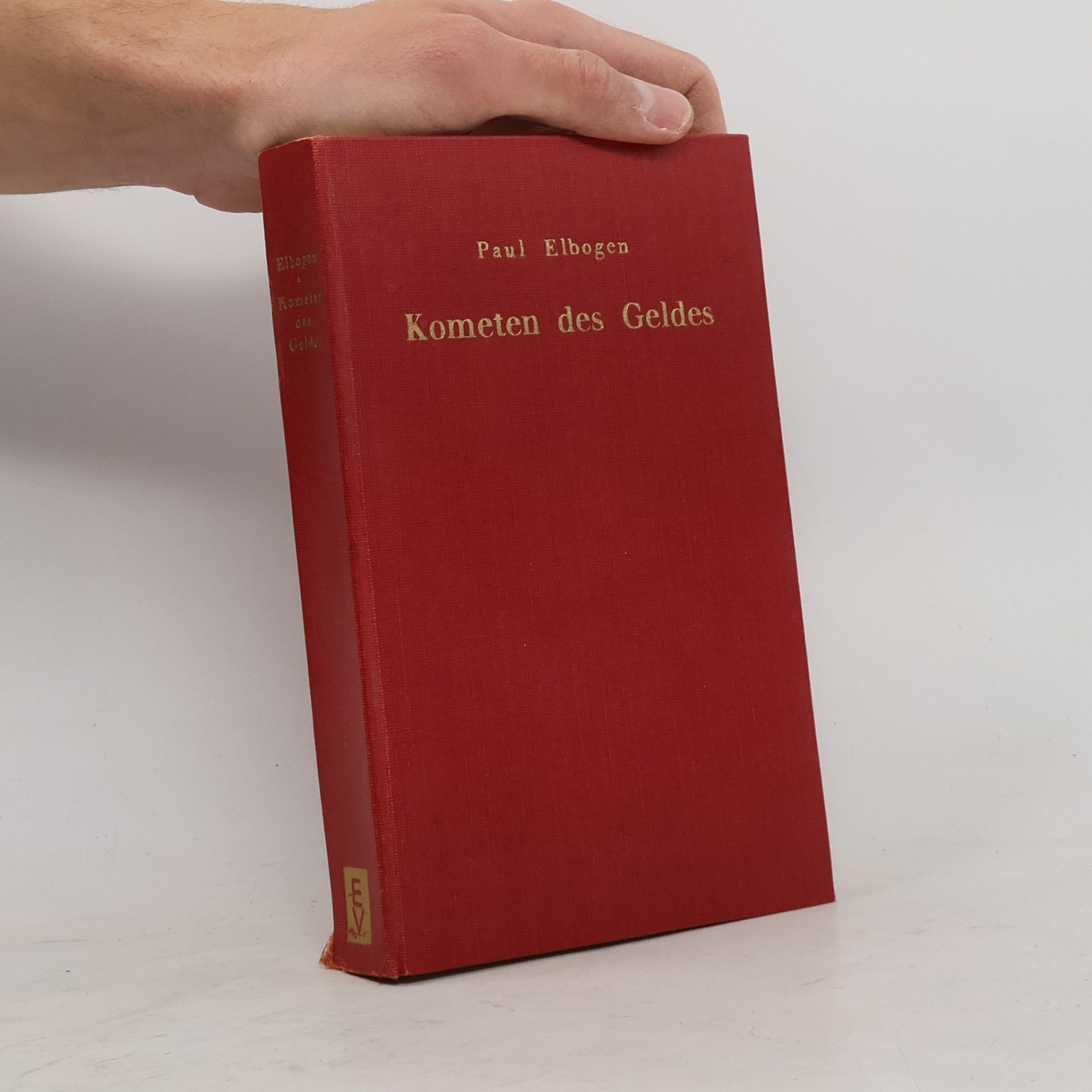 Paul Elbogen Kometen des Geldes