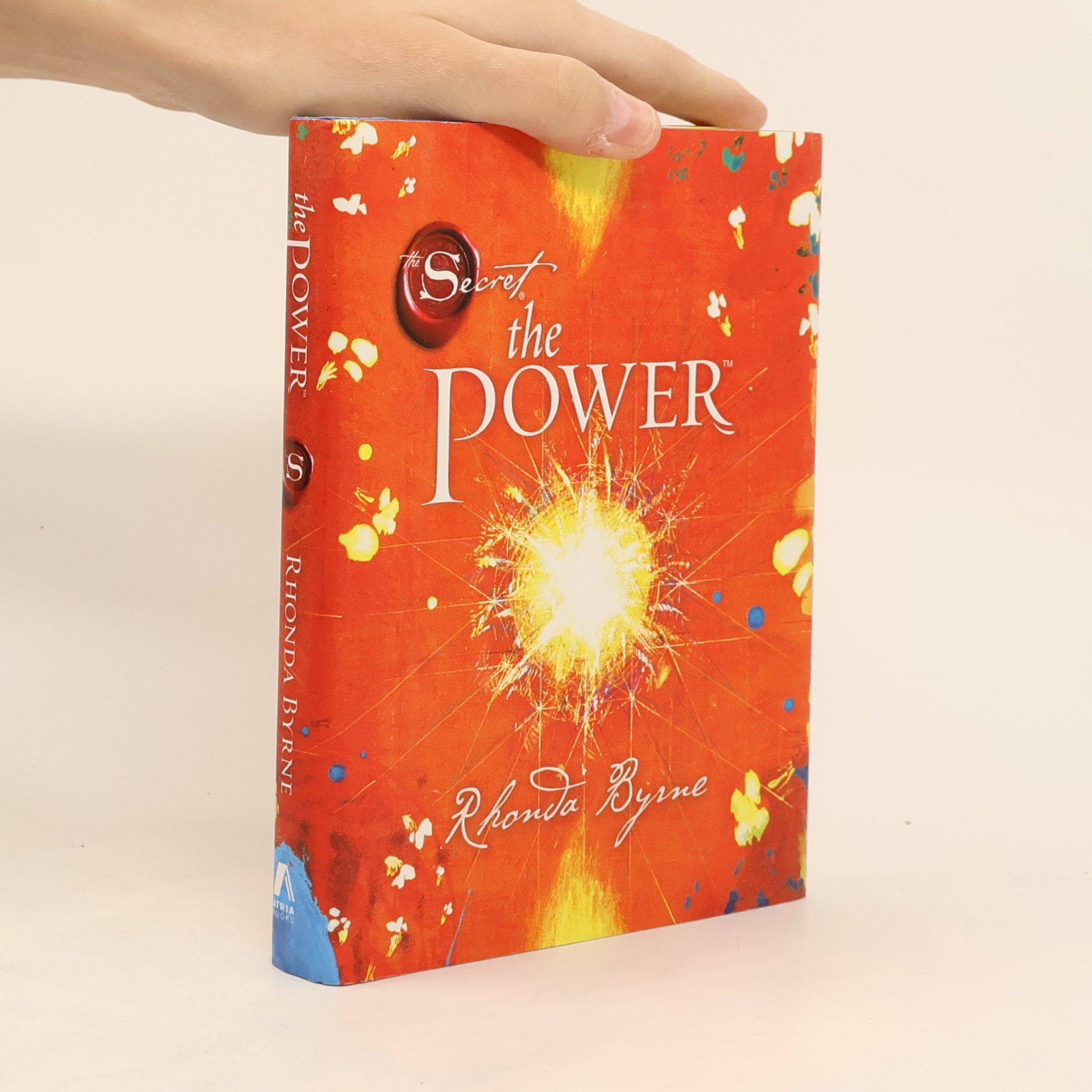 Rhonda Byrne Secret: The Power