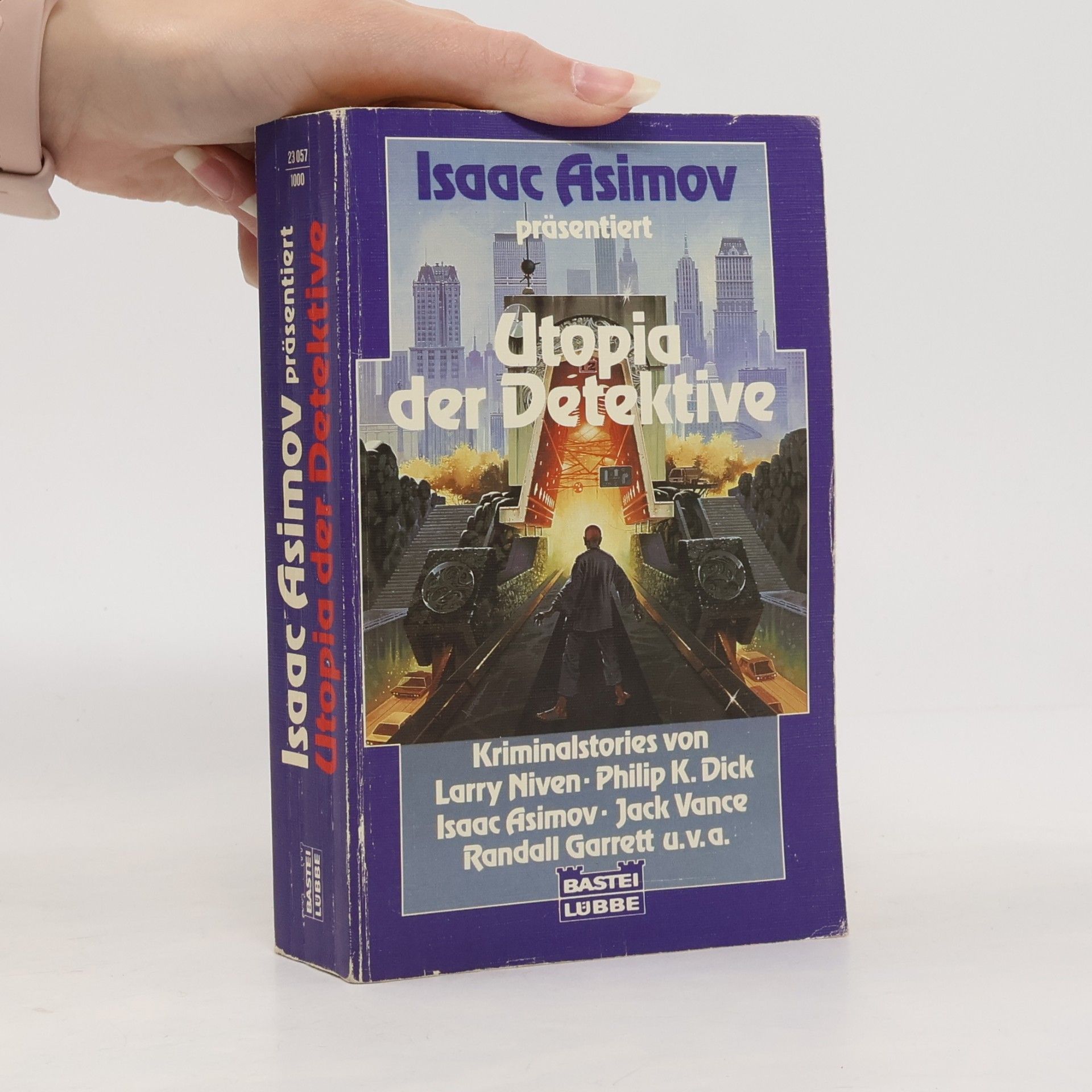 Isaac Asimov Isaac Asimov präsentiert Utopia der Detektive