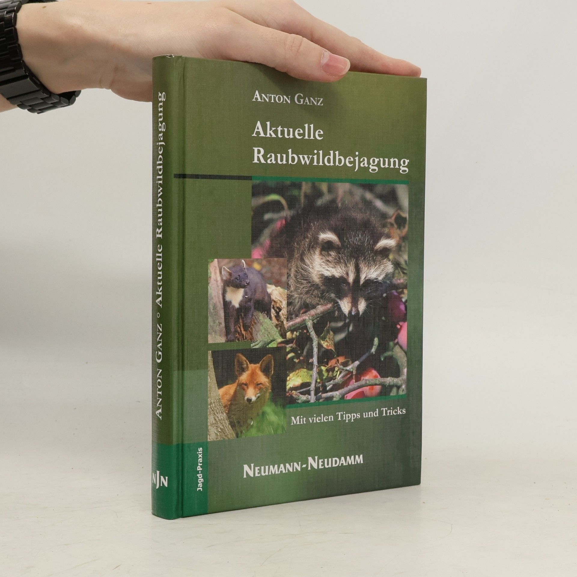 Anton Ganz Aktuelle Raubwildbejagung