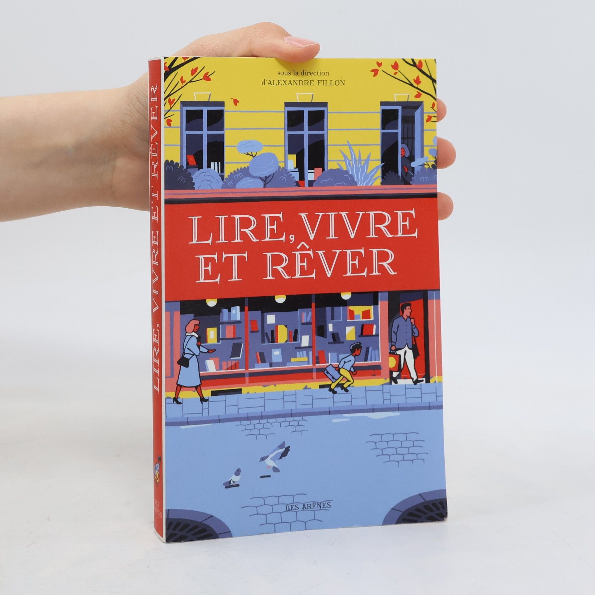 Alexandre Fillon Lire, vivre et rêver