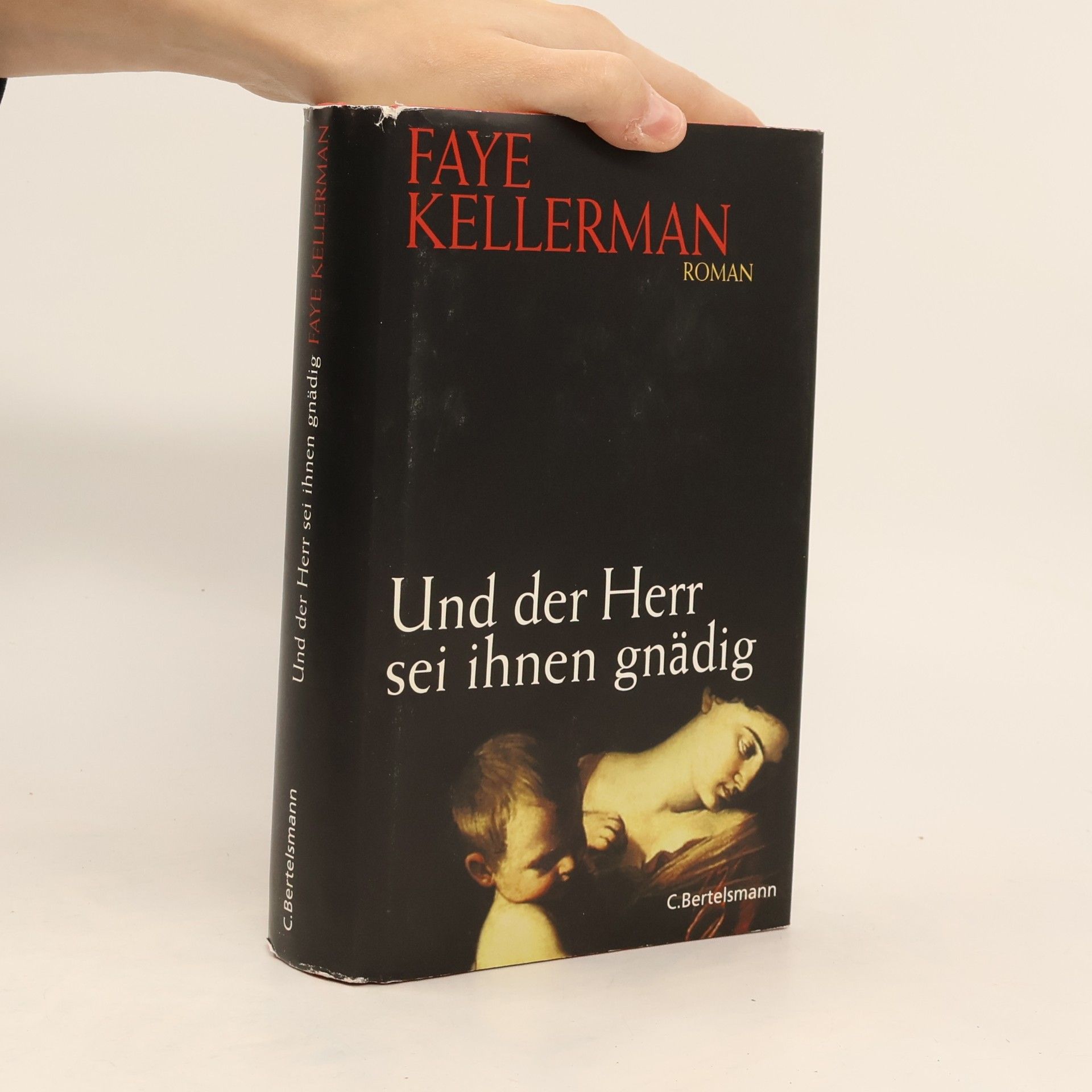 Faye Kellerman Und der Herr sei ihnen gnädig