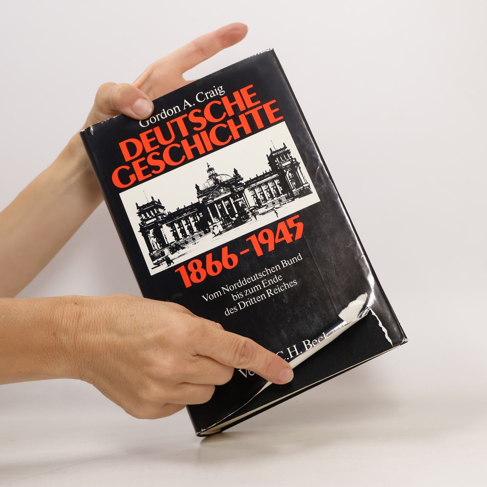Gordon A. Craig Deutsche Geschichte 1866 - 1945