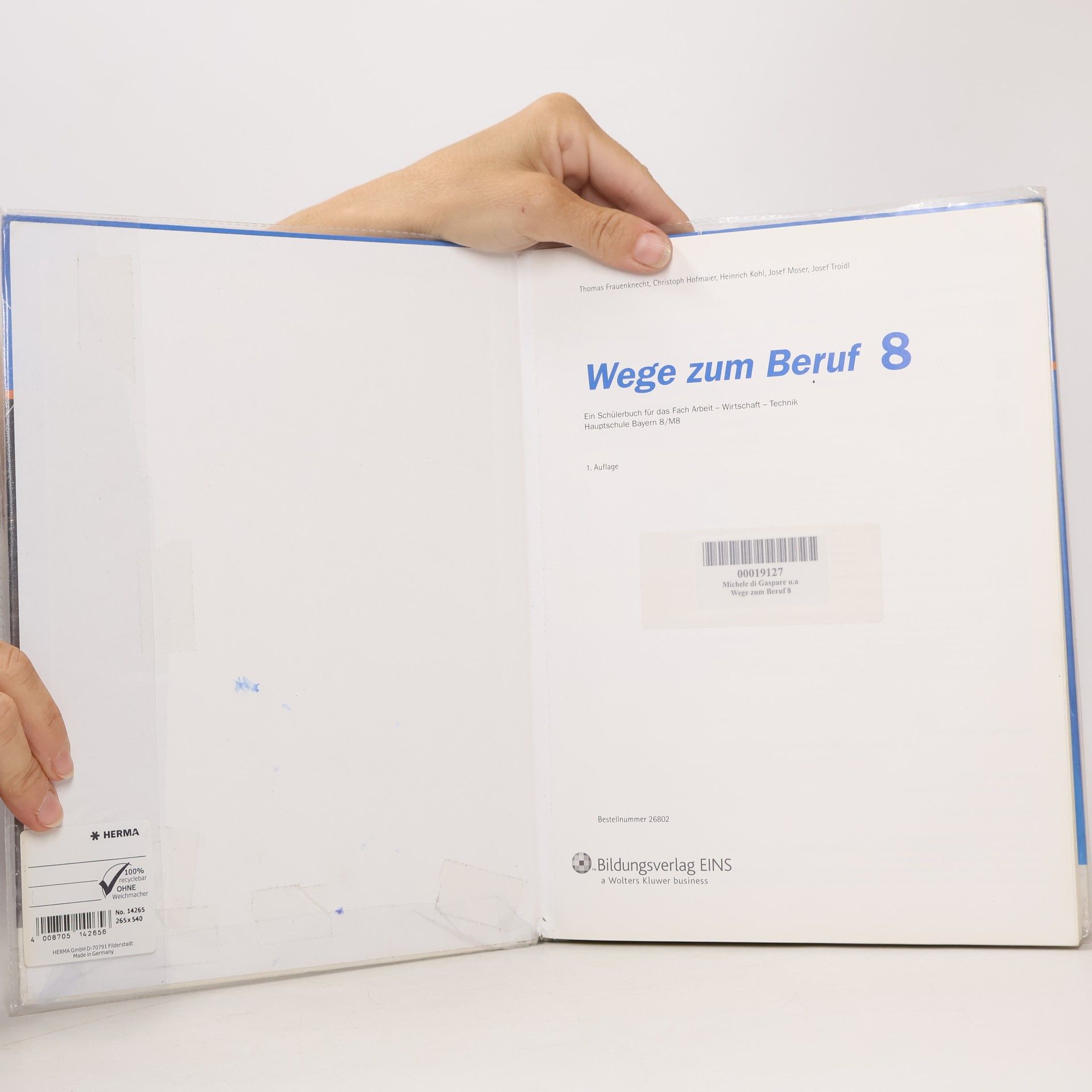 Thomas Frauenknecht Wege zum Beruf 8. Schülerbuch. Bayern