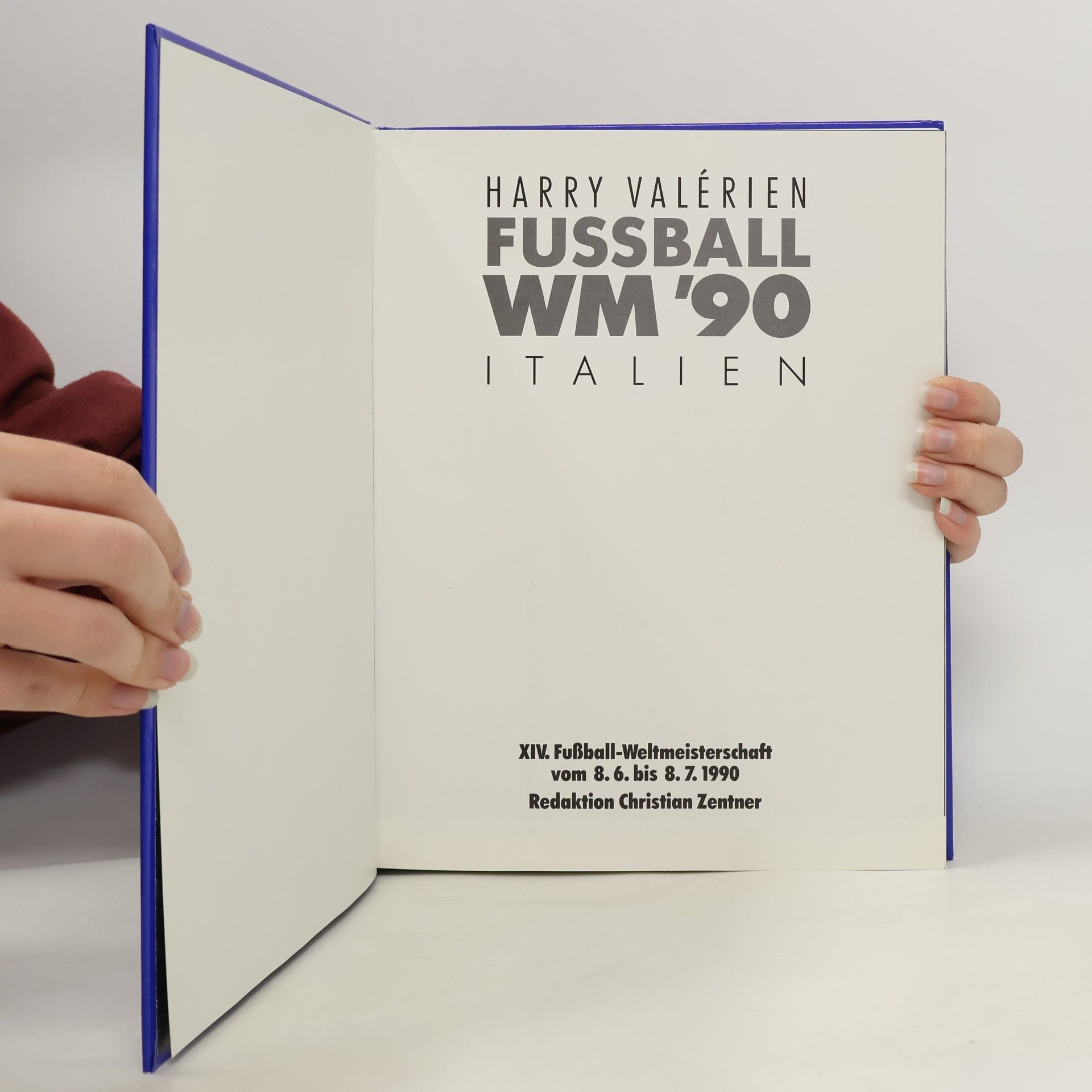 Harry Valerien Fussball WM ’90. Italien
