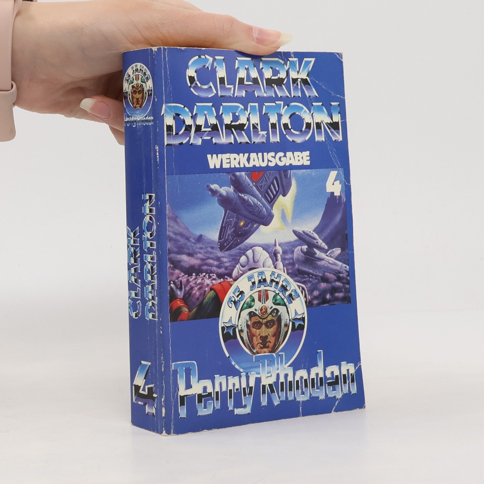 Darlton Clark Perry Rhodan. Werkausgabe 4