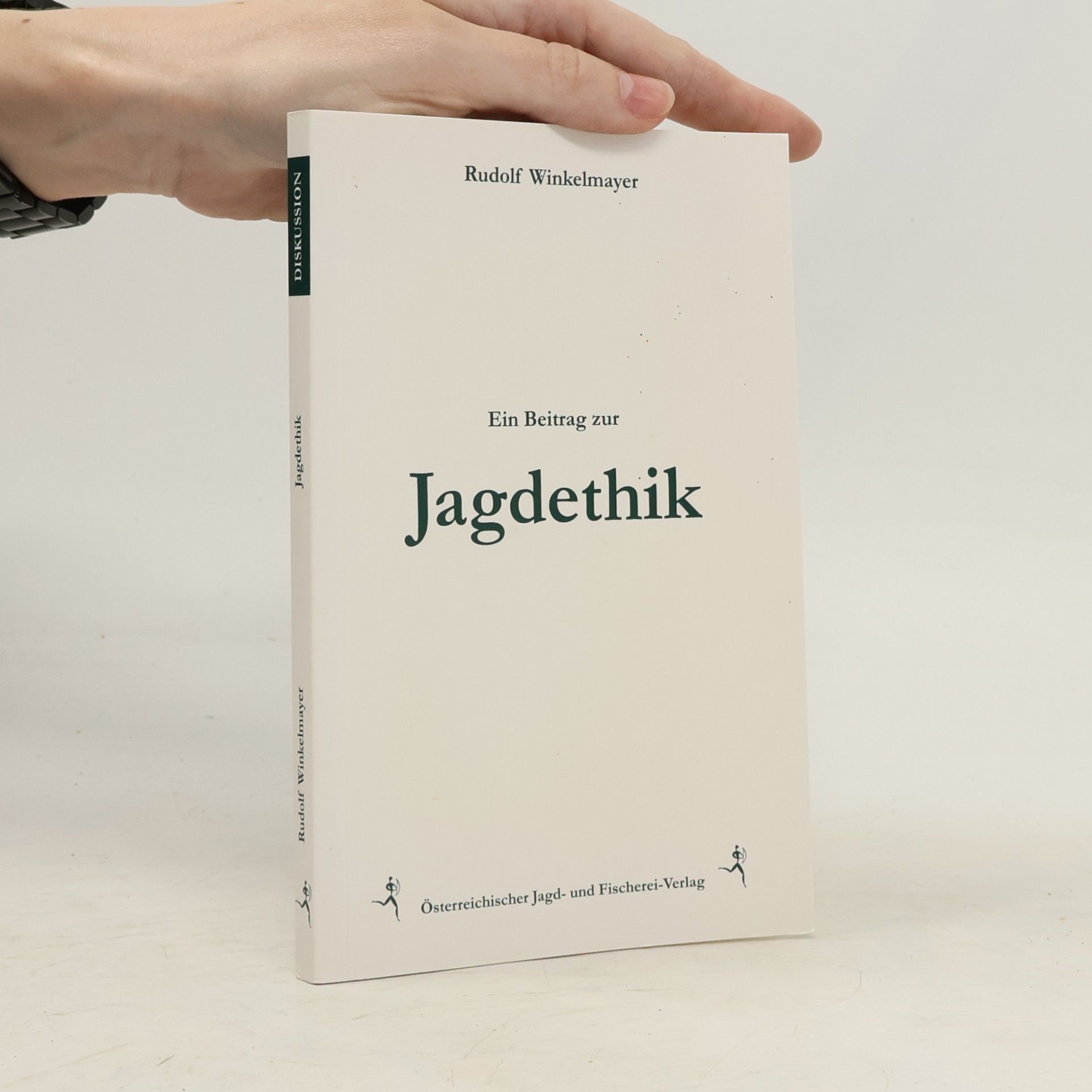 Rudolf Winkelmayer Ein Beitrag zur Jagdethik