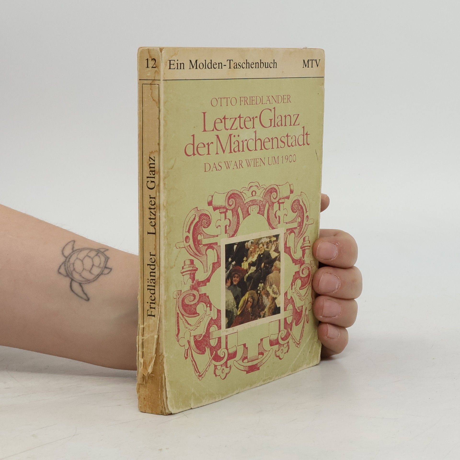 Otto Friedländer Letzter Glanz der Märchenstadt