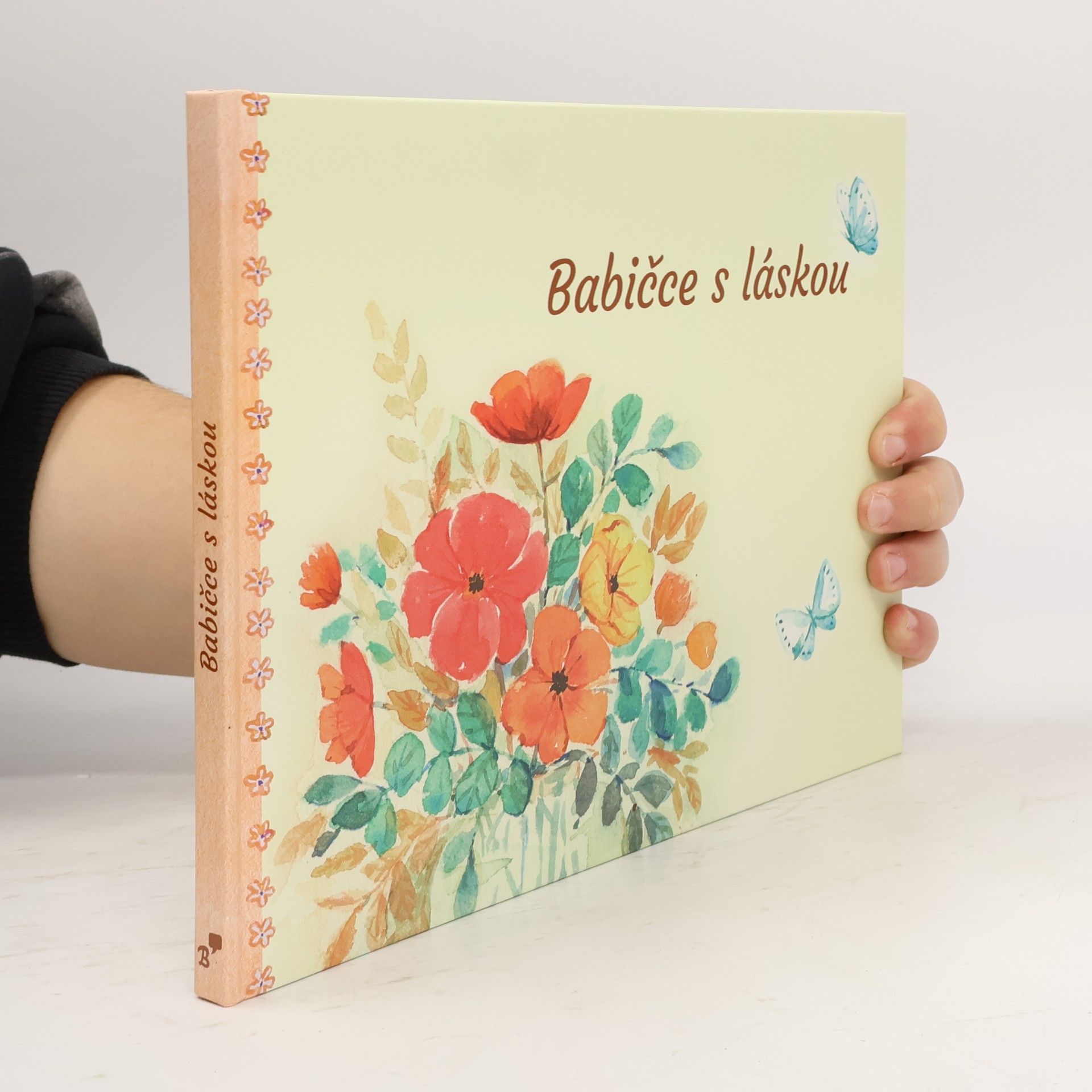 Kolektiv autorů Babičce s láskou
