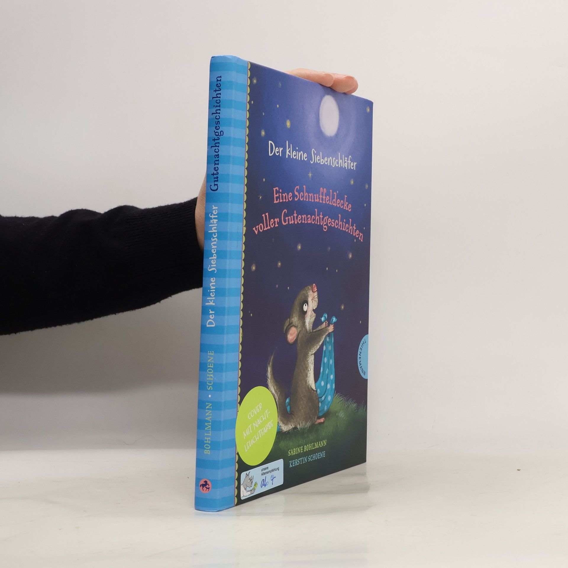 Sabine Bohlmann Der kleine Siebenschläfer - eine Schnuffeldecke voller Gutenachtgeschichten