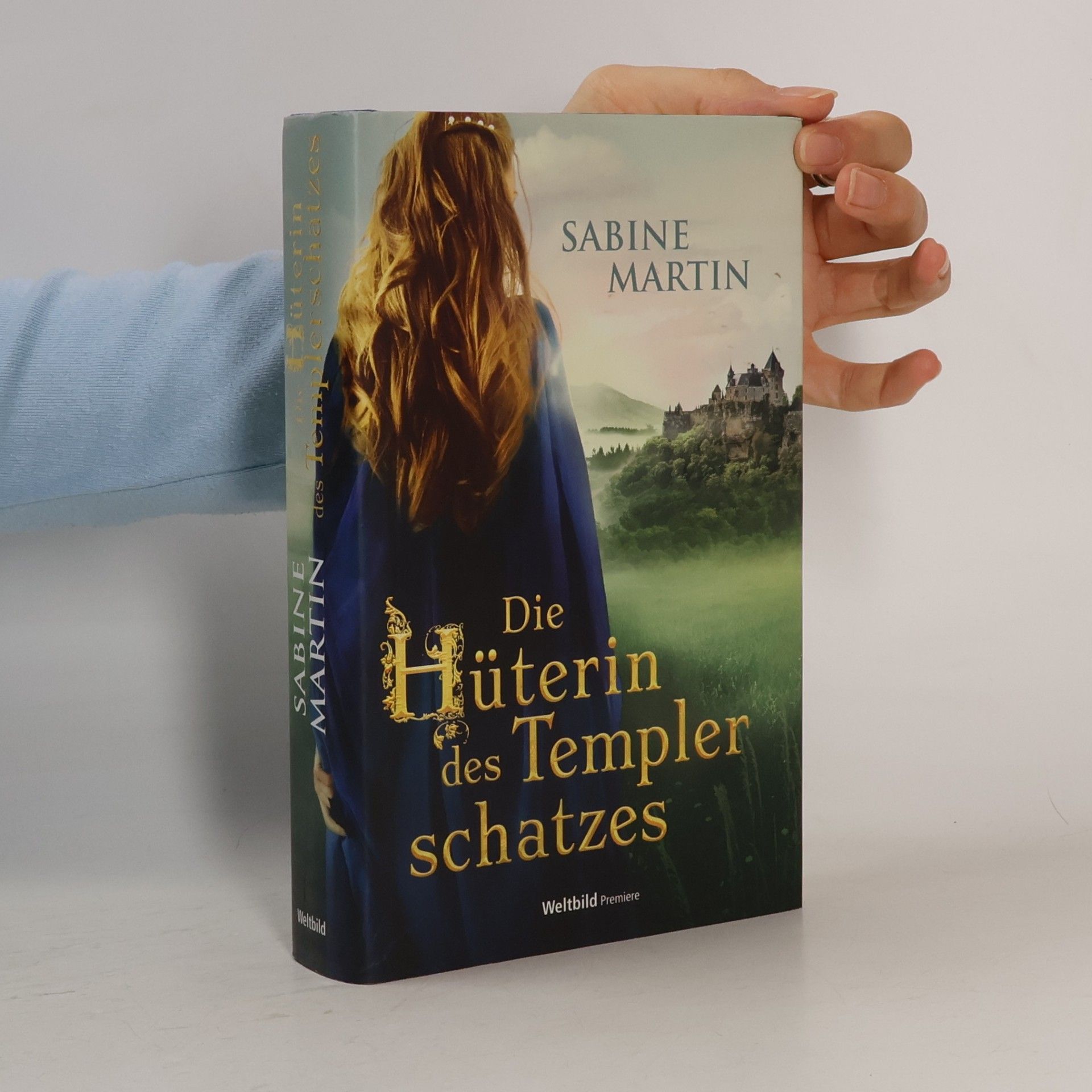Sabine Martin Die Hüterin des Templerschatzes