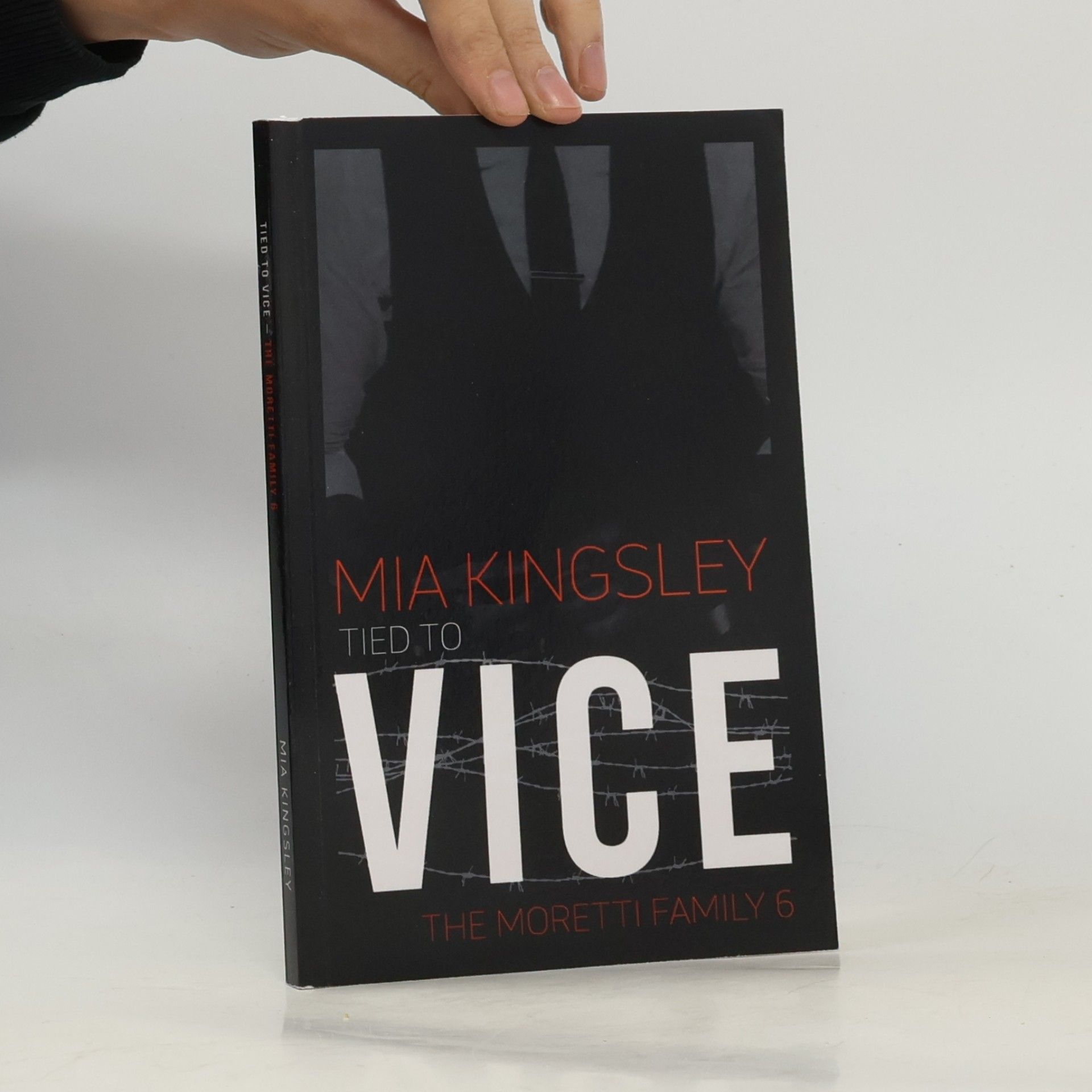 Mia Kingsley Tied To Vice (The Moretti Family 6)