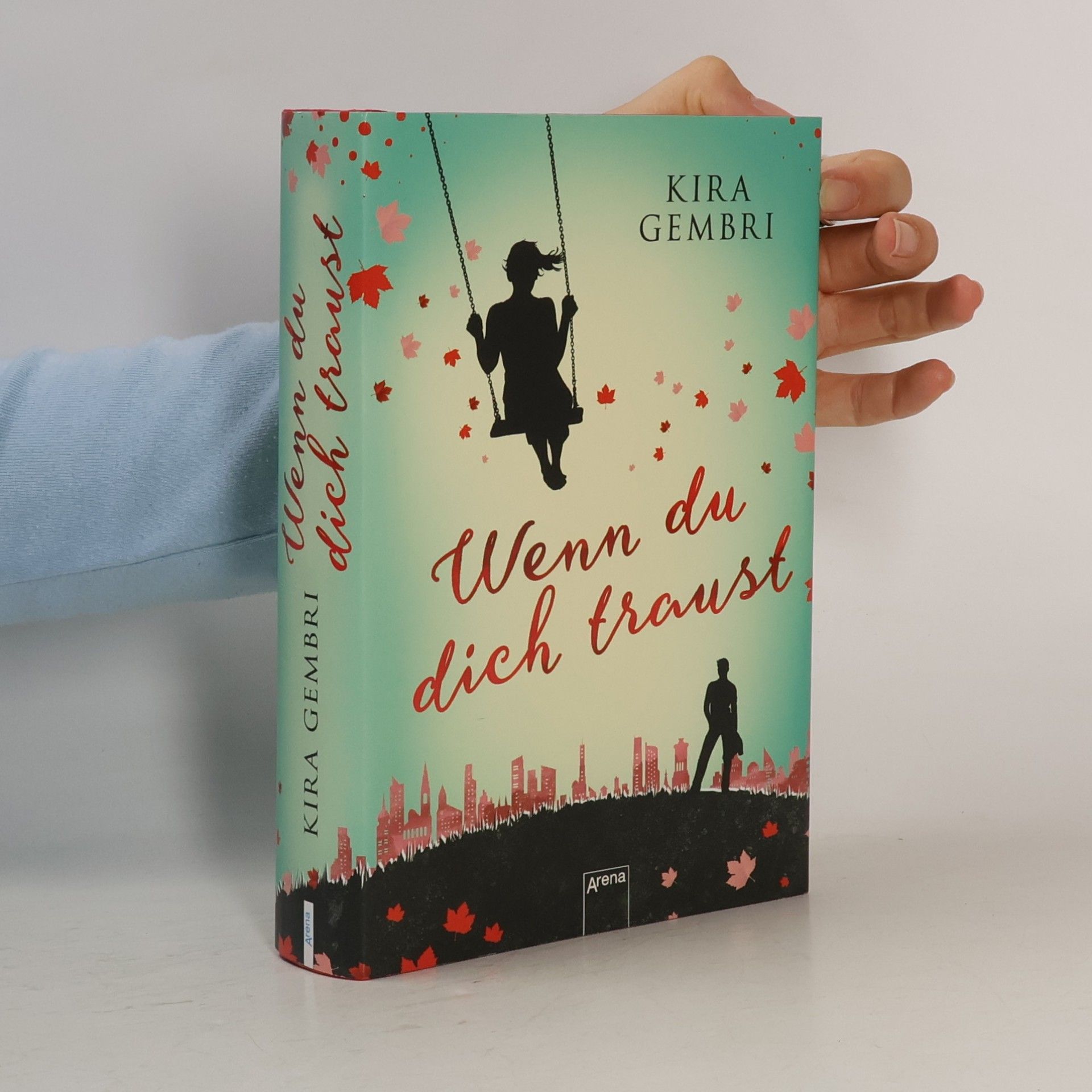 Kira Gembri Wenn du dich traust