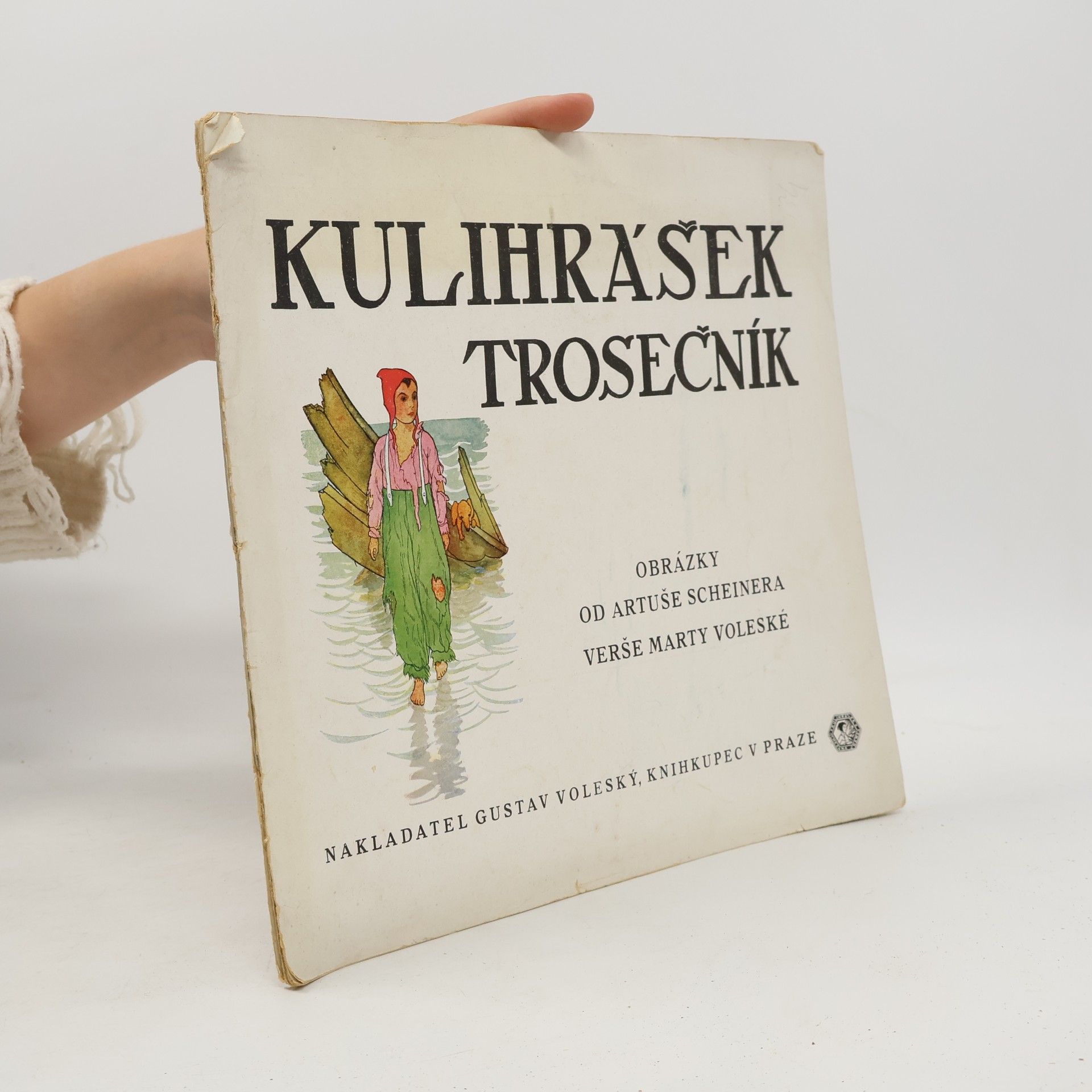 Artuš Scheiner Kulihrášek trosečník