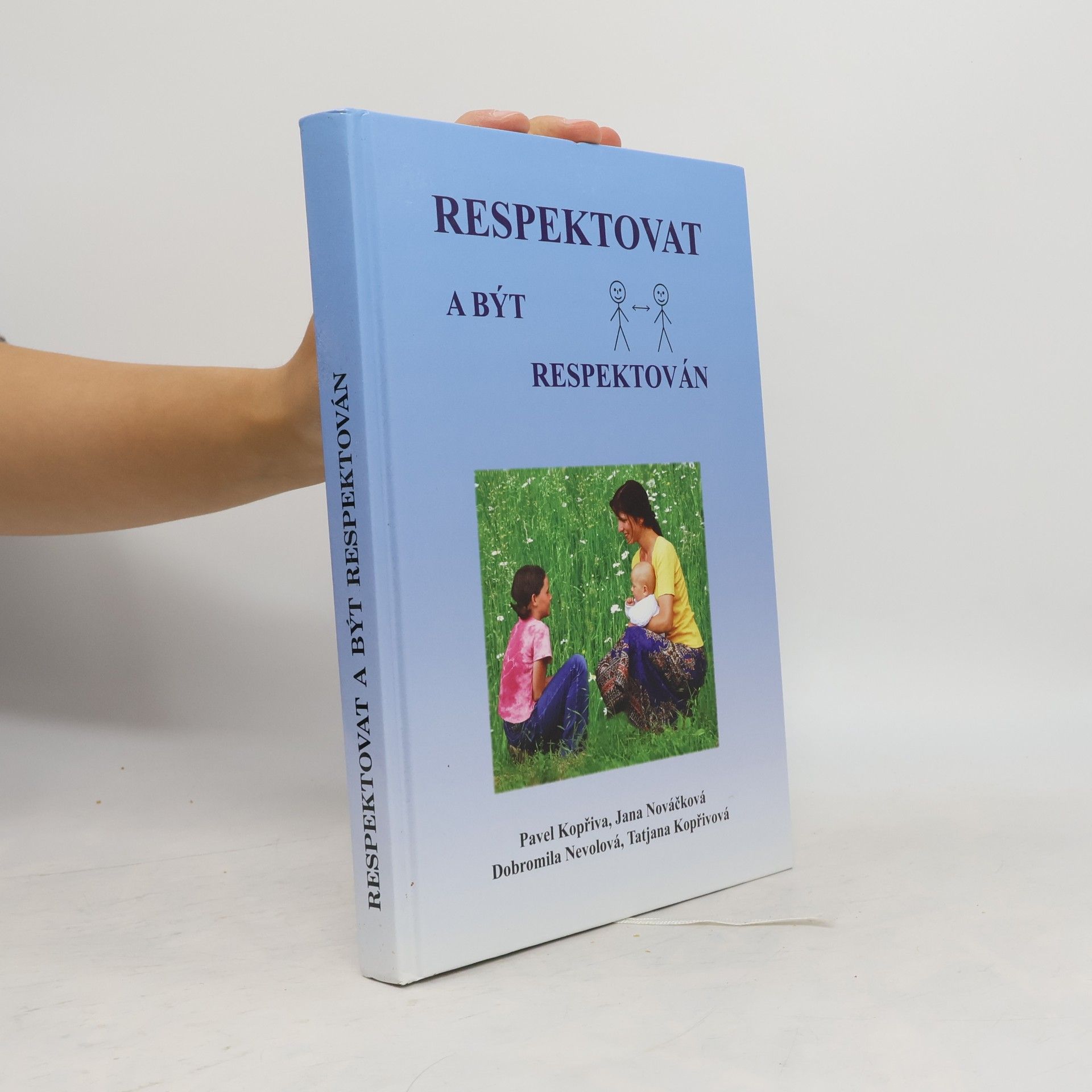 Pavel Kopřiva Respektovat a být respektován