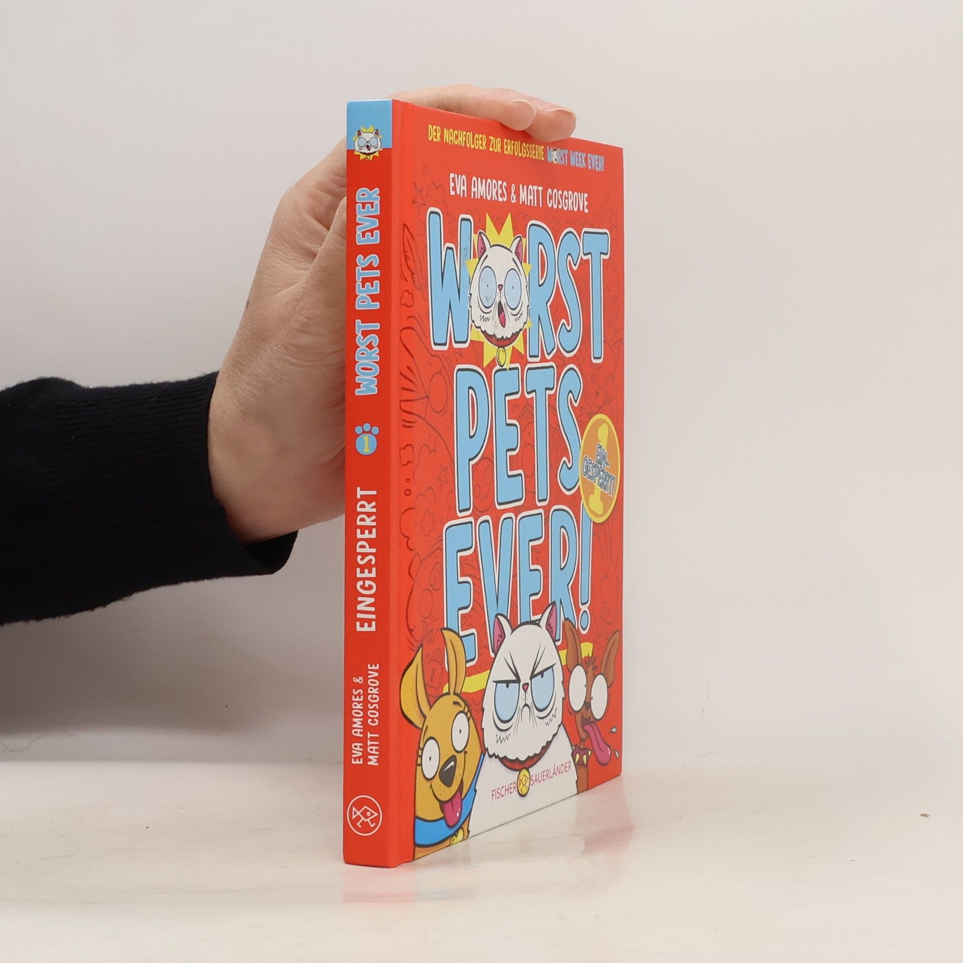 Matt Cosgrove Worst-Pets-Ever-Serie - 1: Worst Pets Ever – Eingesperrt!