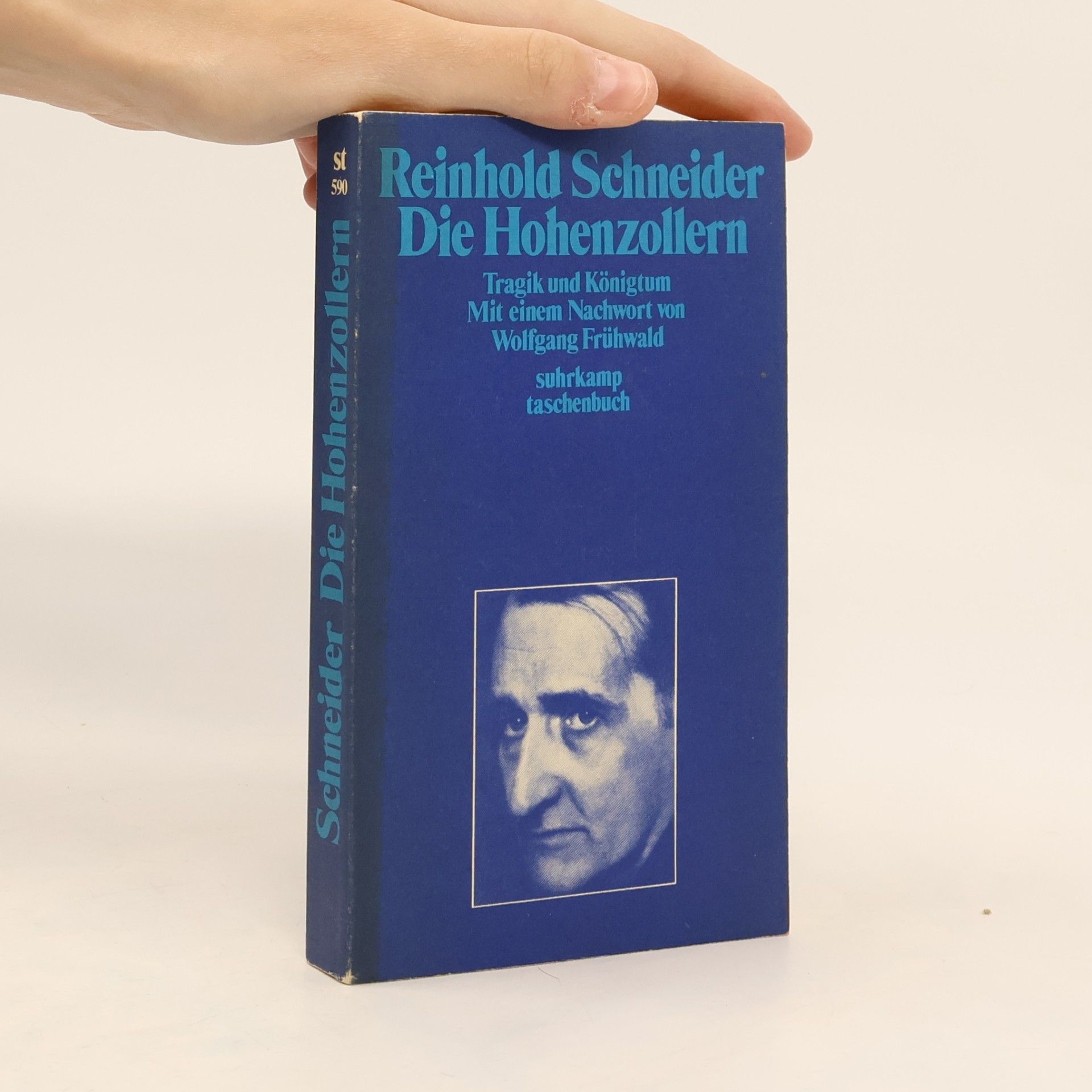Reinhold Schneider Die Hohenzollern