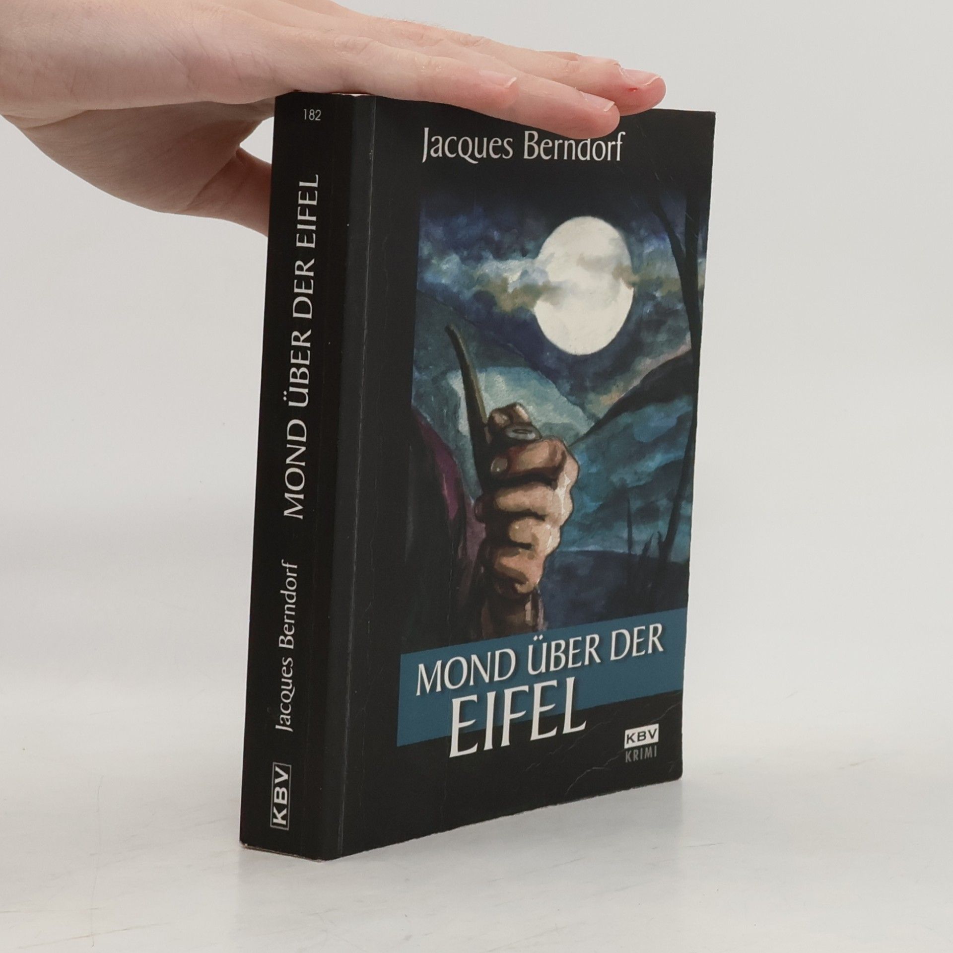 Jacques Berndorf Mond über der Eifel