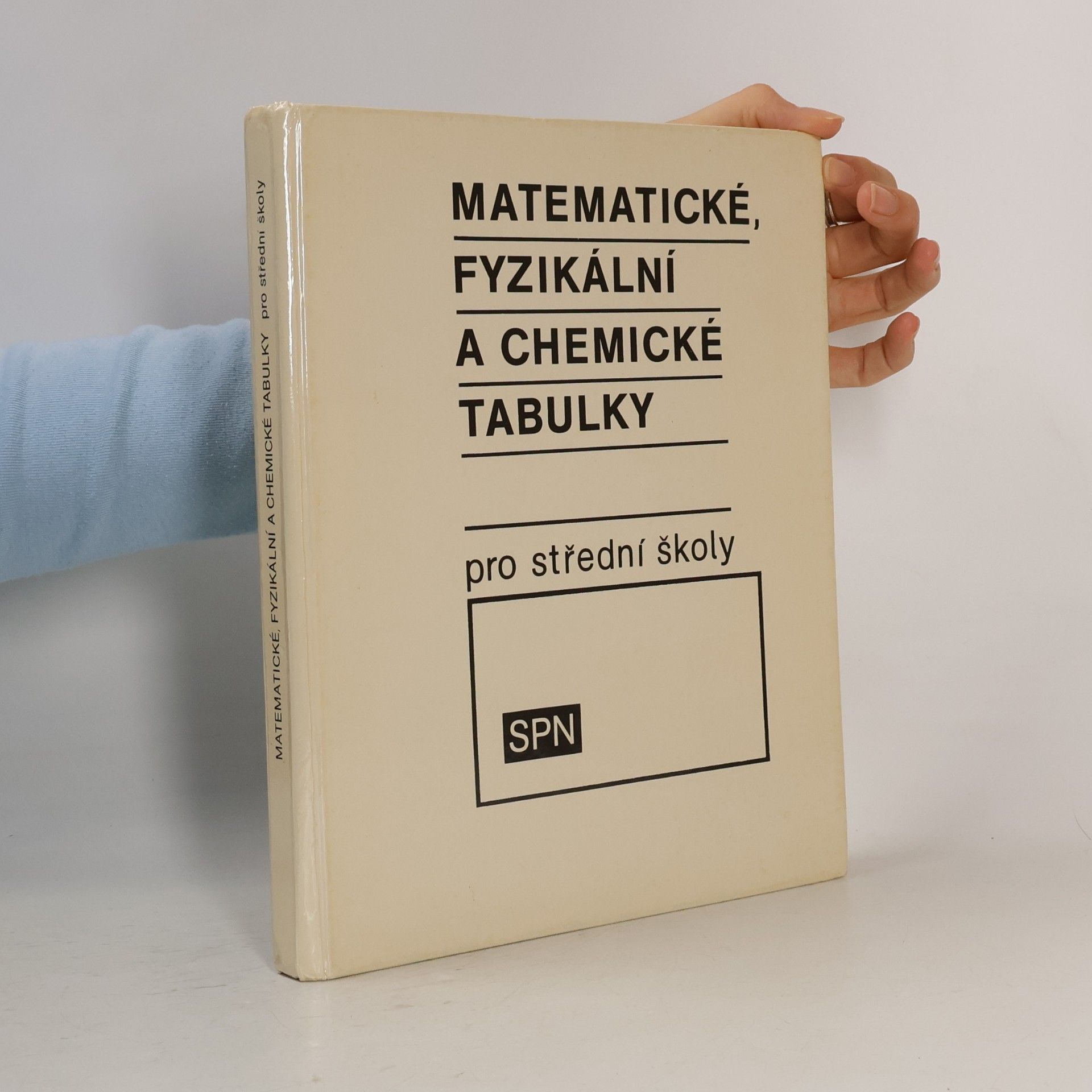 Jiří Mikulčák Matematické, fyzikální a chemické tabulky pro střední školy