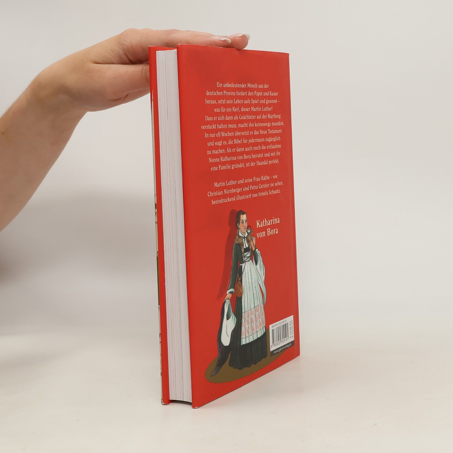 Christian Nürnberger Der rebellische Mönch, die entlaufene Nonne und der größte Bestseller aller Zeiten