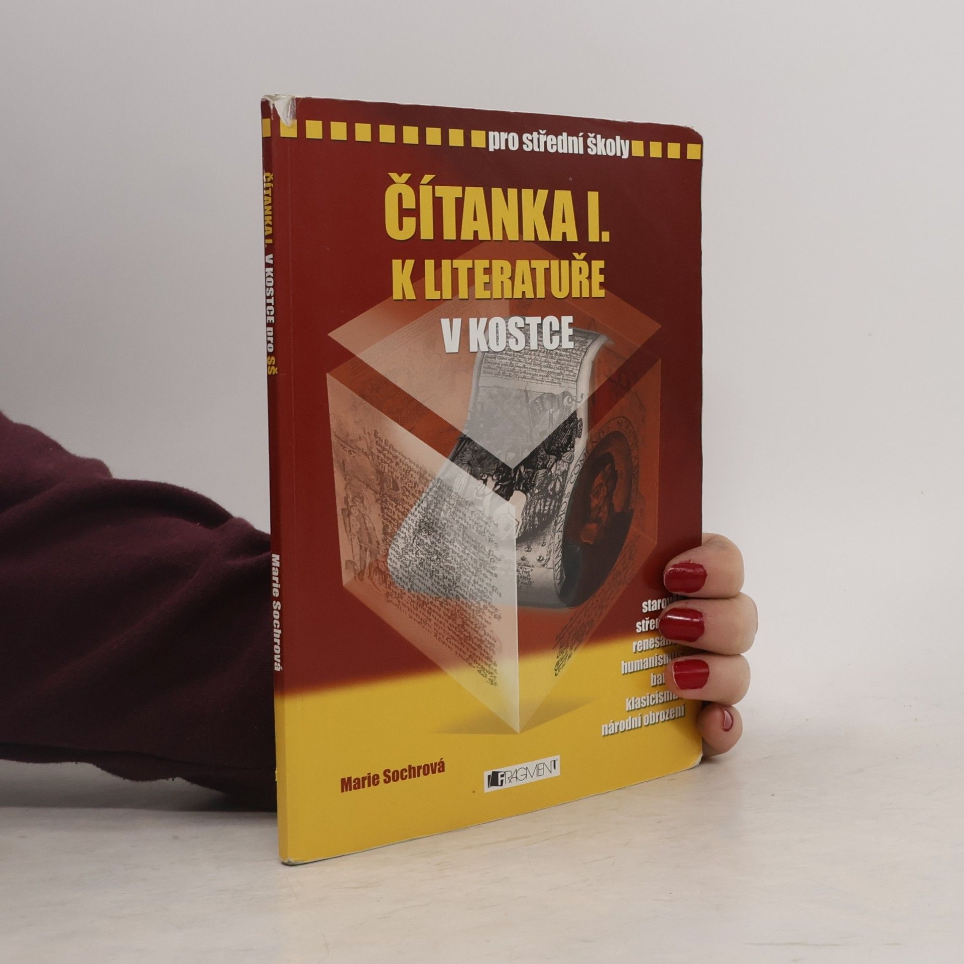 Marie Sochrová Čítanka I. k Literatuře v kostce