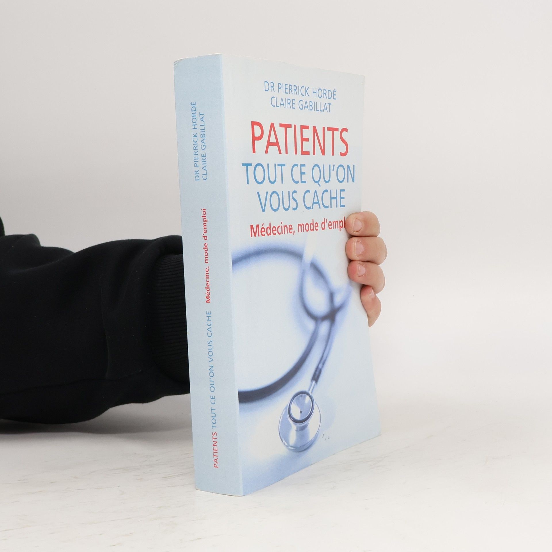 Claire Gabillat Patients, tout ce qu'on vous cache