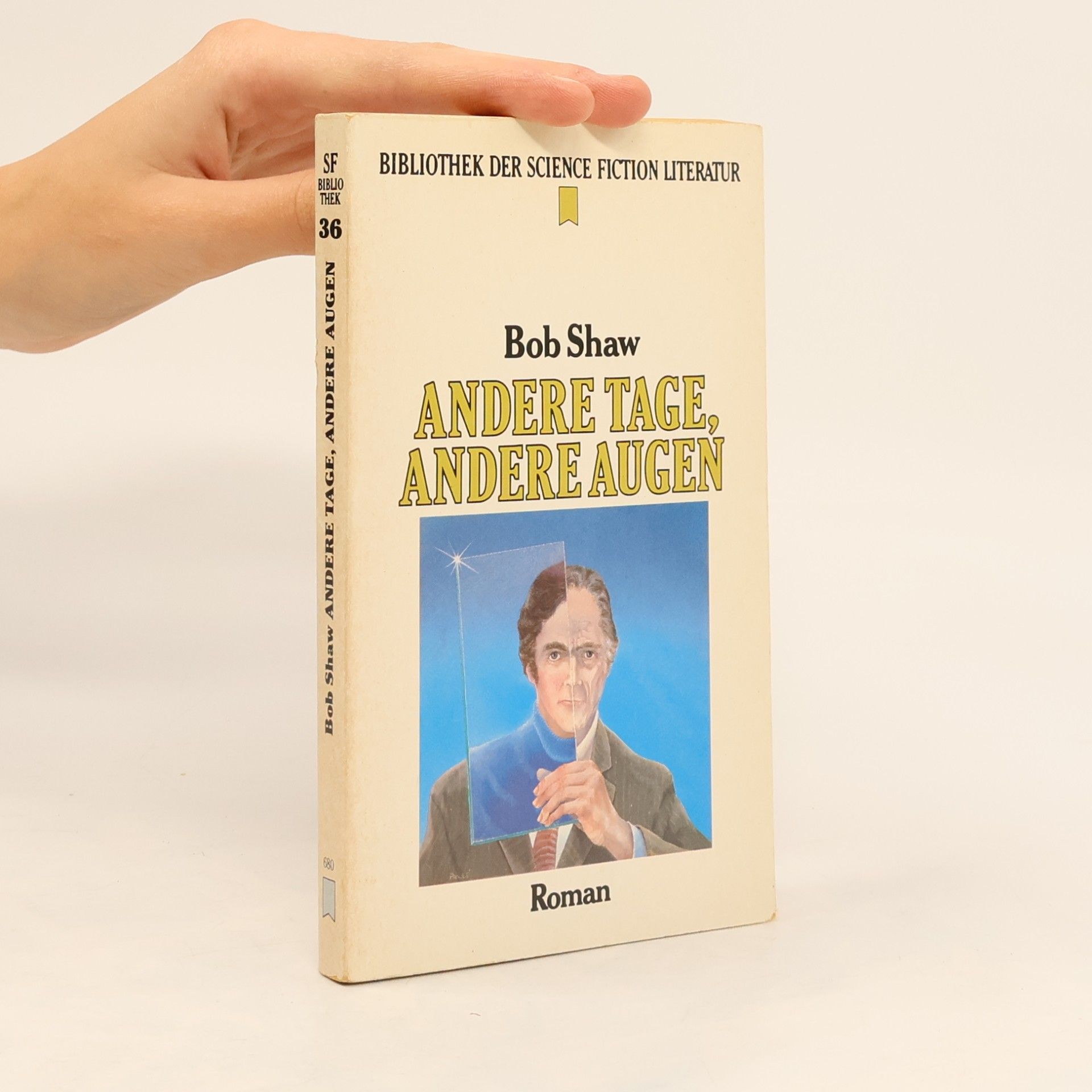 Bob Shaw Andere Tage, andere Augen