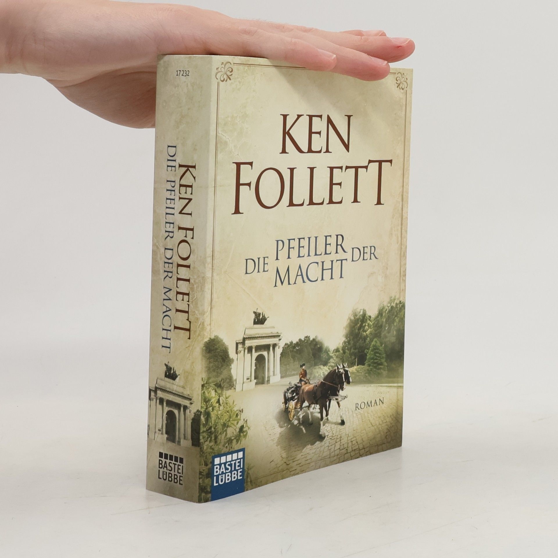 Ken Follett Die Pfeiler der Macht