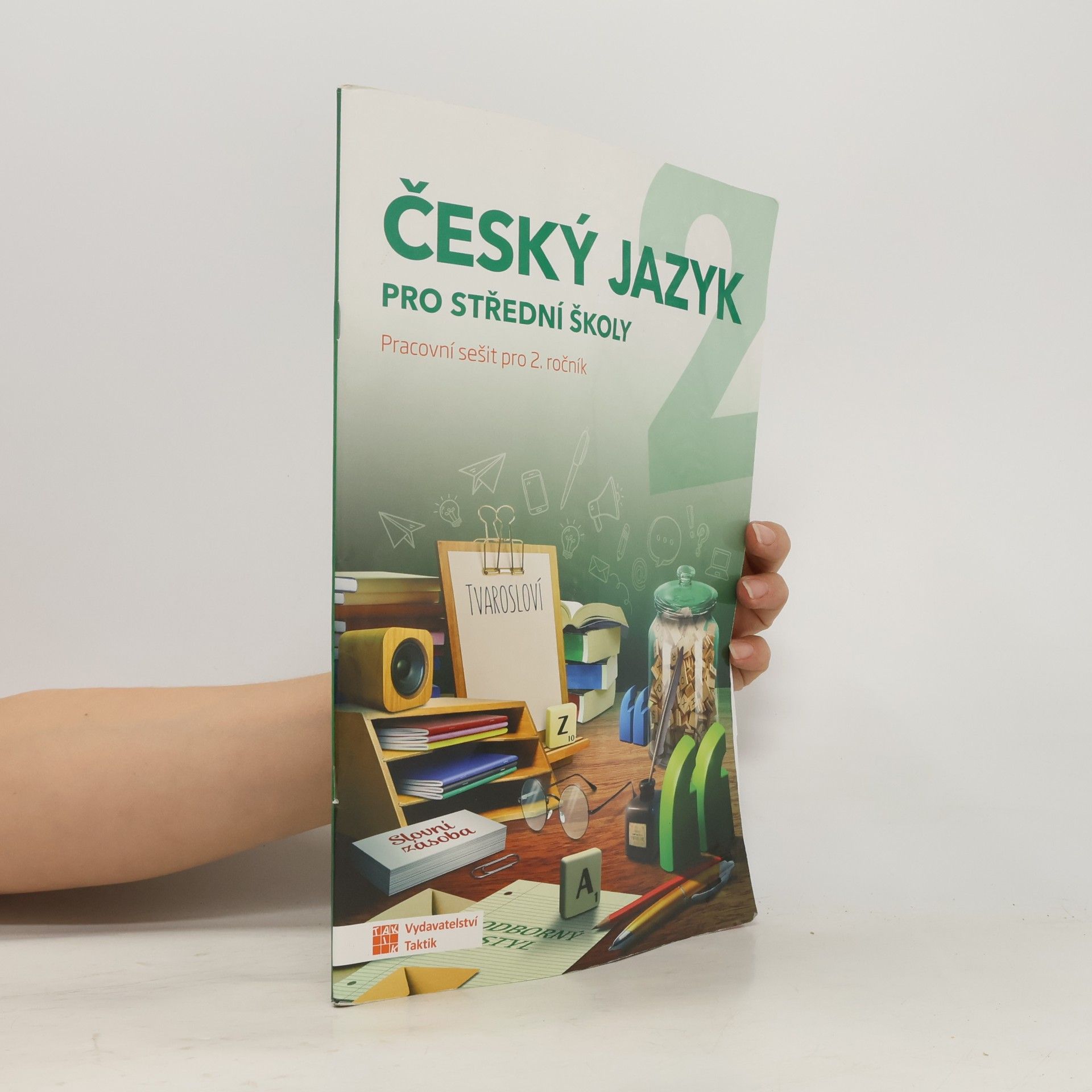 Jana Brixová Český jazyk : pracovní sešit pro 2. ročník středních škol