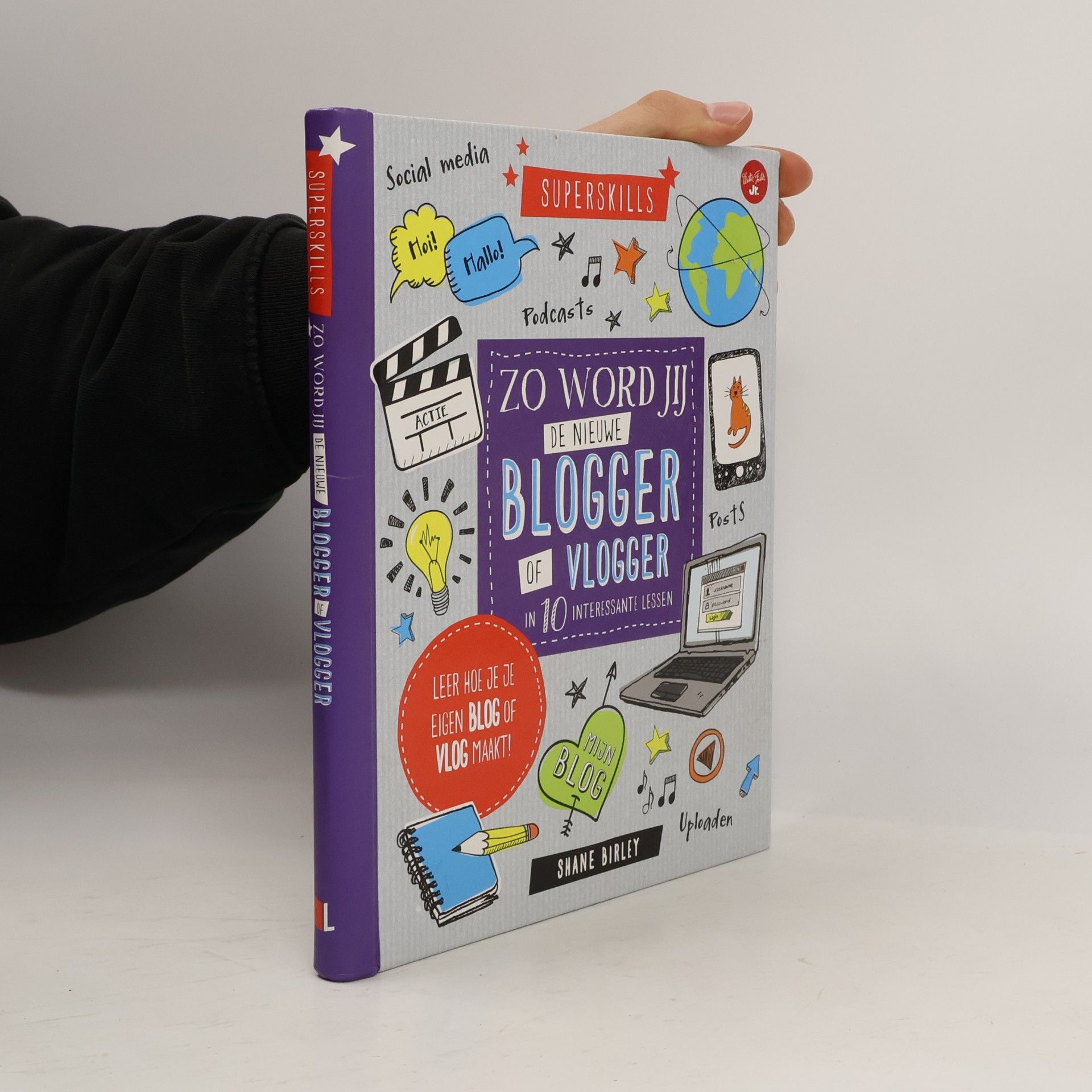 Shane Birley Superskills: Zo word jij de nieuwe blogger of vlogger