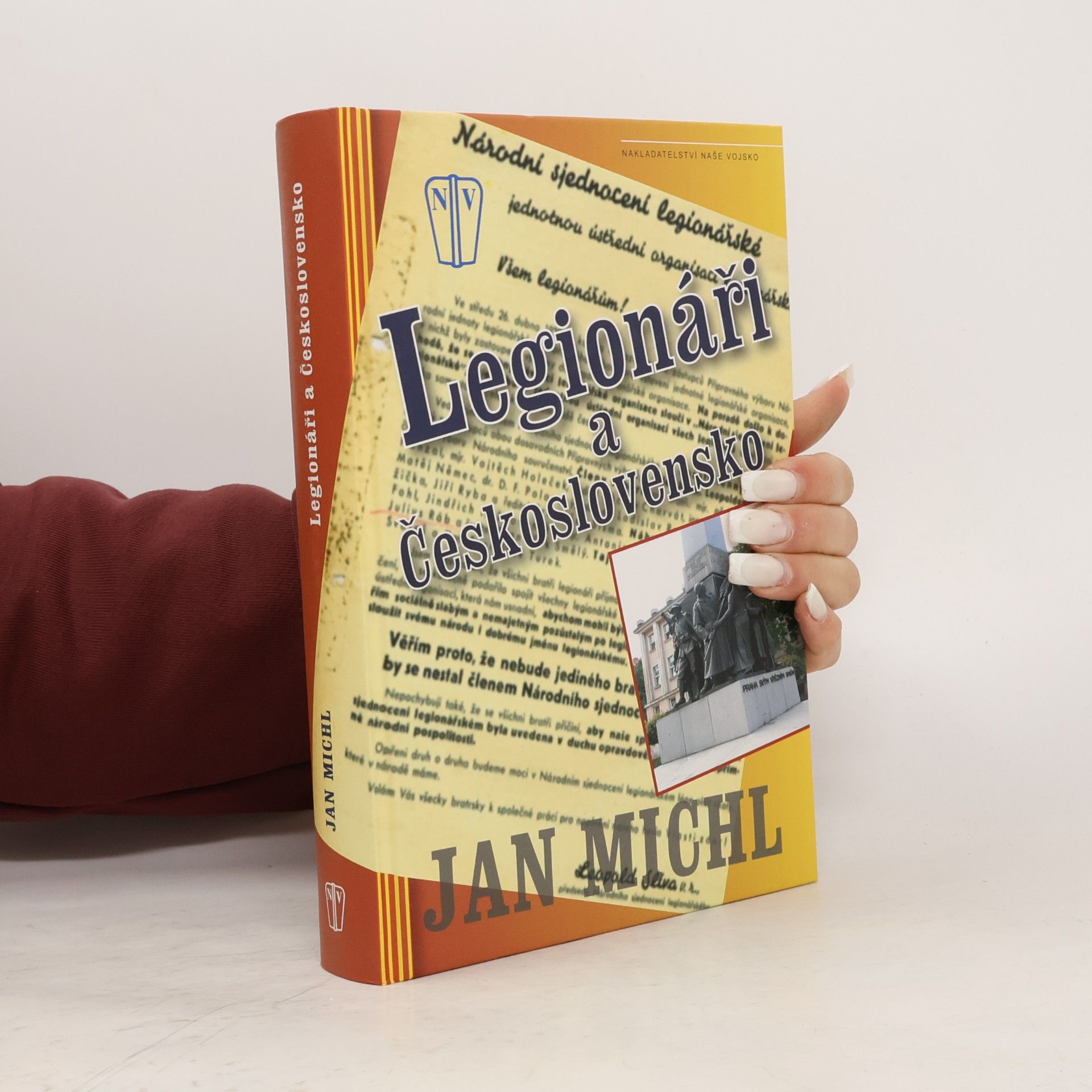 Jan Michl Legionáři a Československo