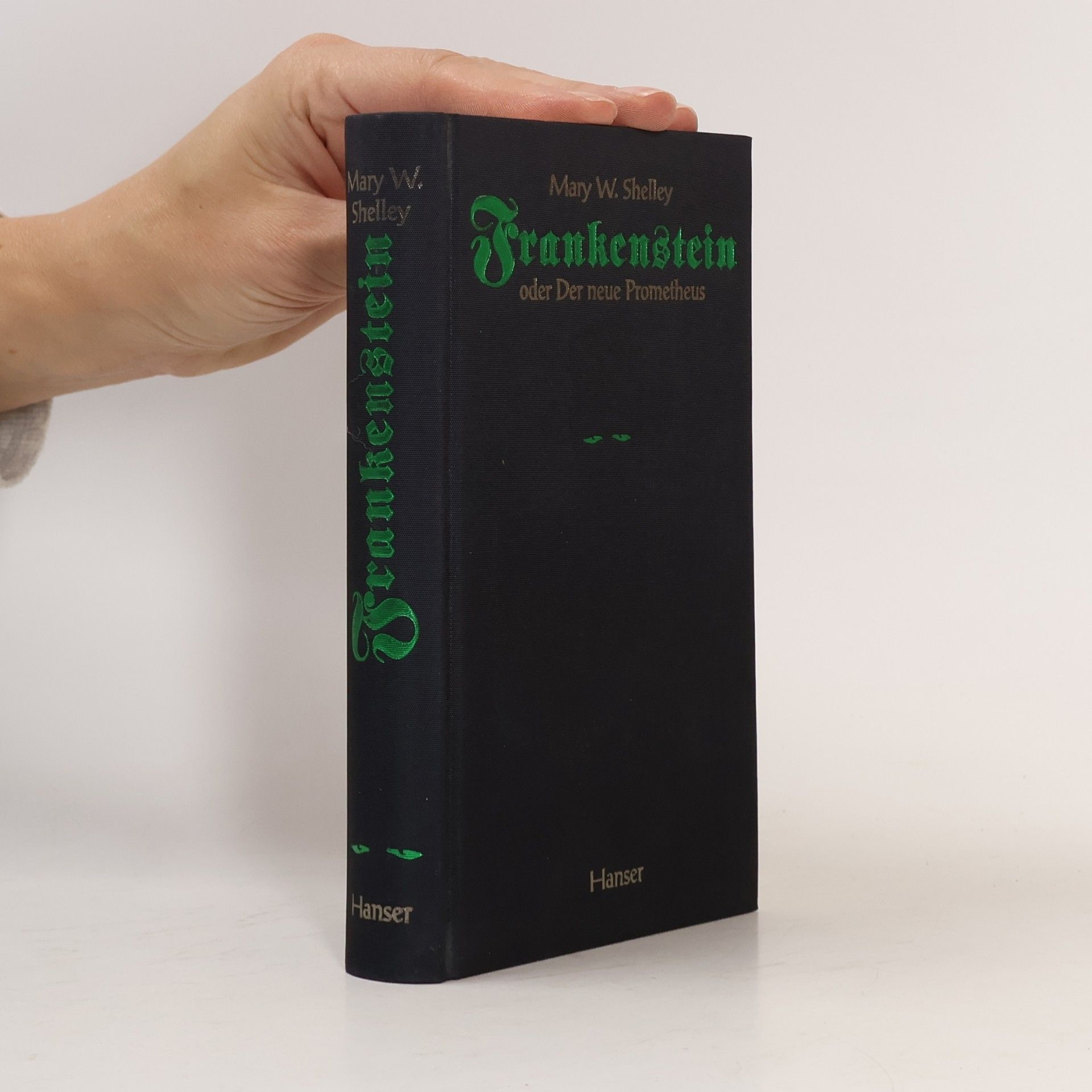 Mary Shelley Frankenstein oder der neue Prometheus