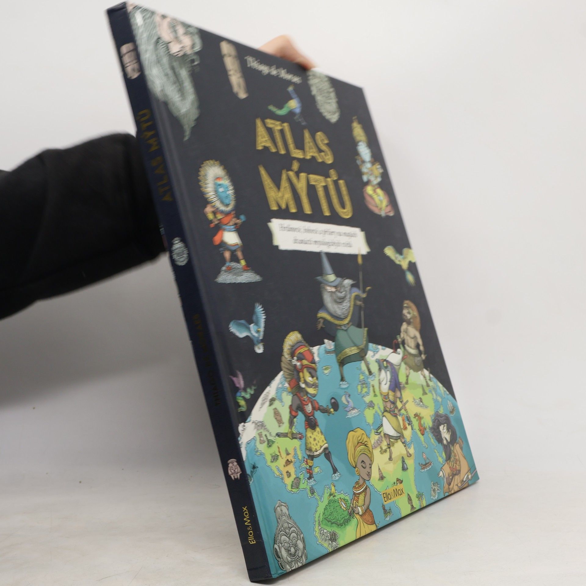 Thiago De Moraes Atlas mýtů - Mýtický svět bohů