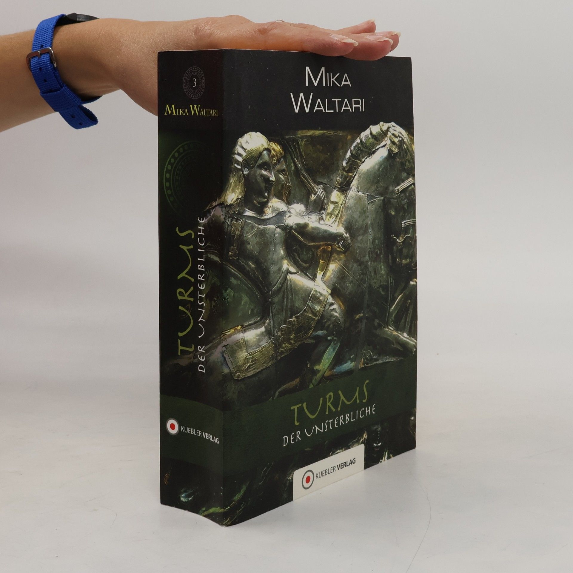 Mika Waltari Turms, der Unsterbliche