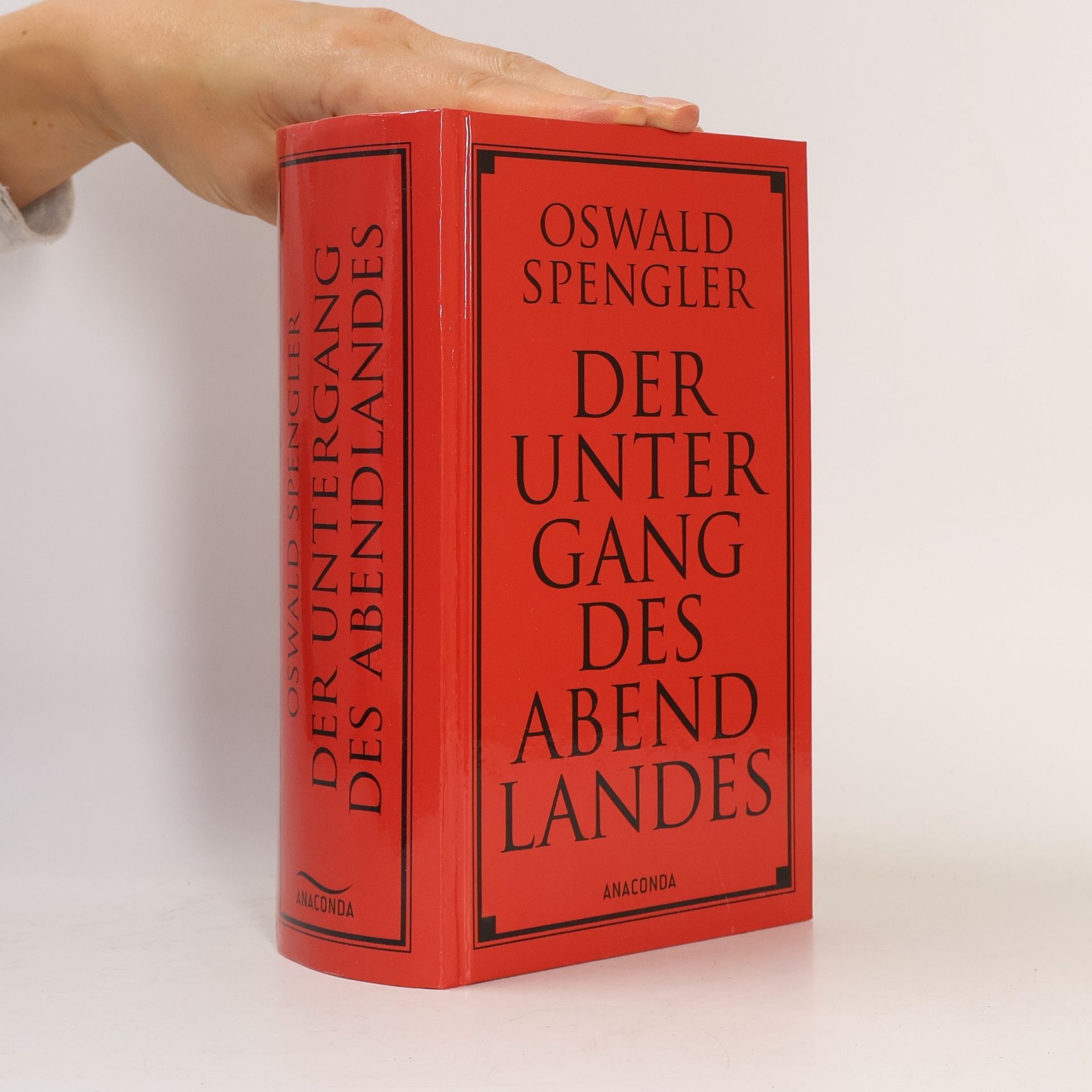 Oswald Spengler Der Untergang des Abendlandes