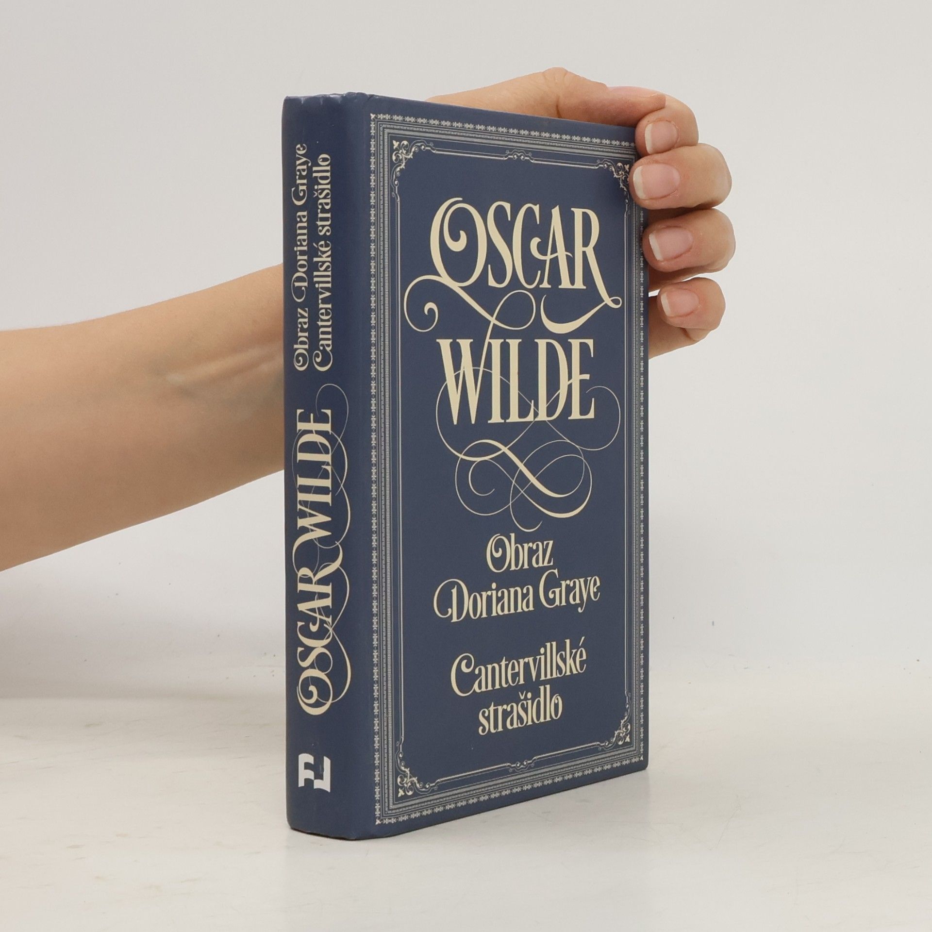Oscar Wilde Obraz Doriana Graye. Cantervillské strašidlo