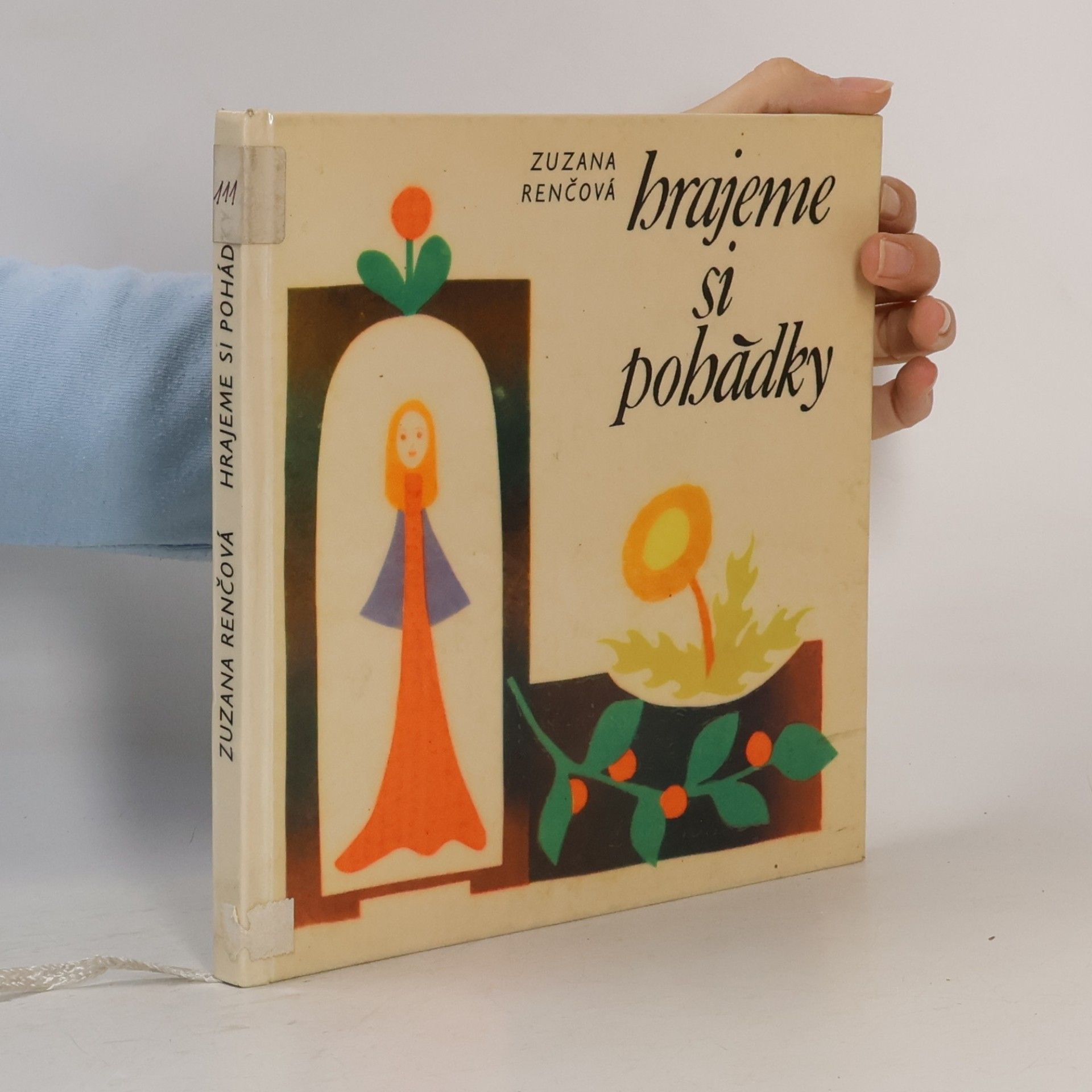 Zuzana Renčová Hrajeme si pohádky