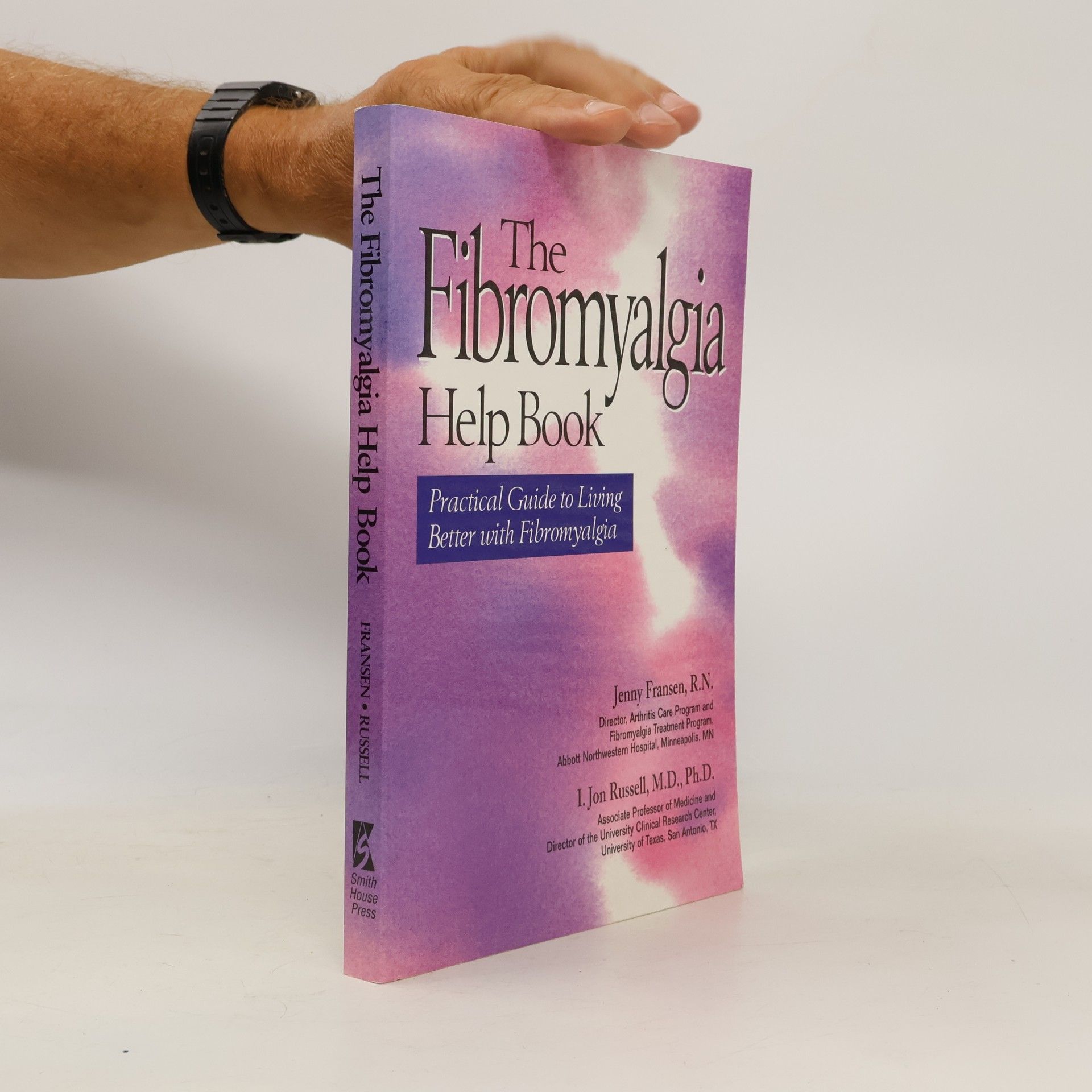 I. Jon Russell The Fibromyalgia Help Book