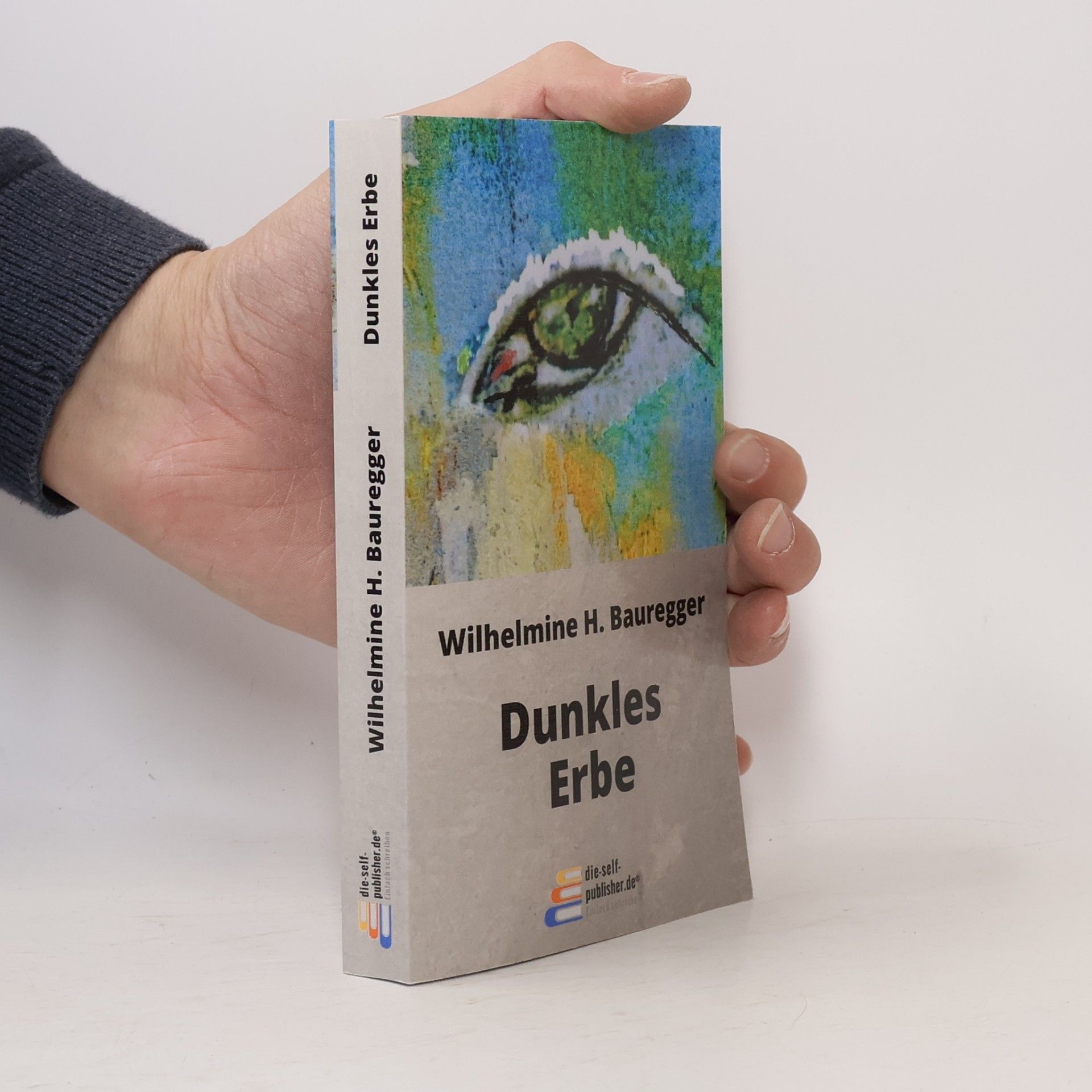 Wilhelmine H. Bauregger Dunkles Erbe