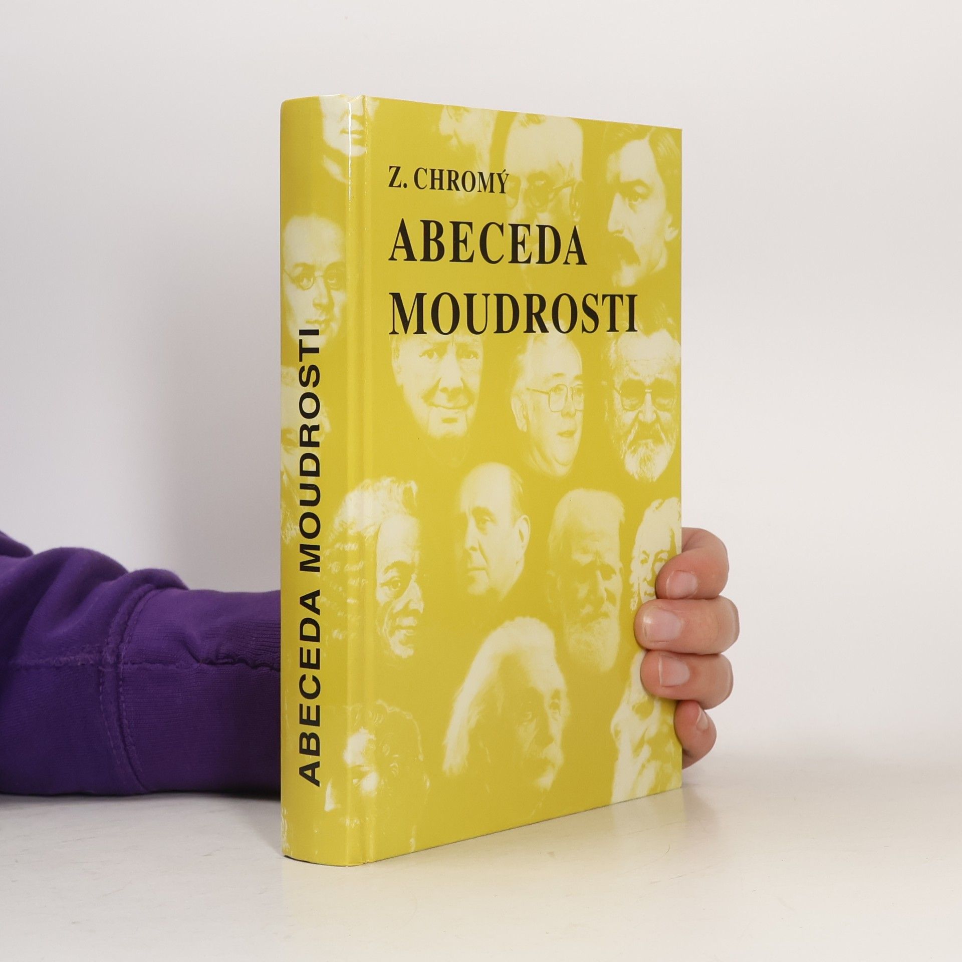Zdeněk Chromý Abeceda moudrosti