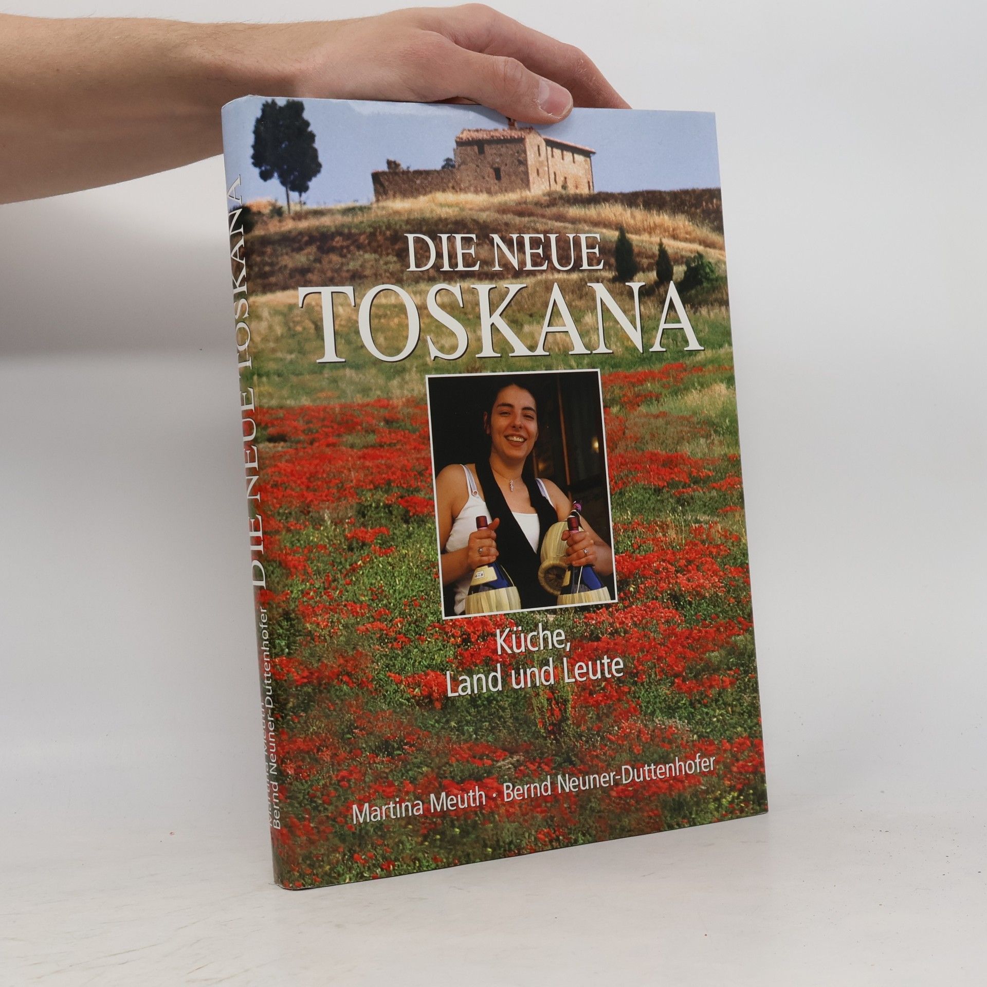 Martina Meuth Die neue Toskana