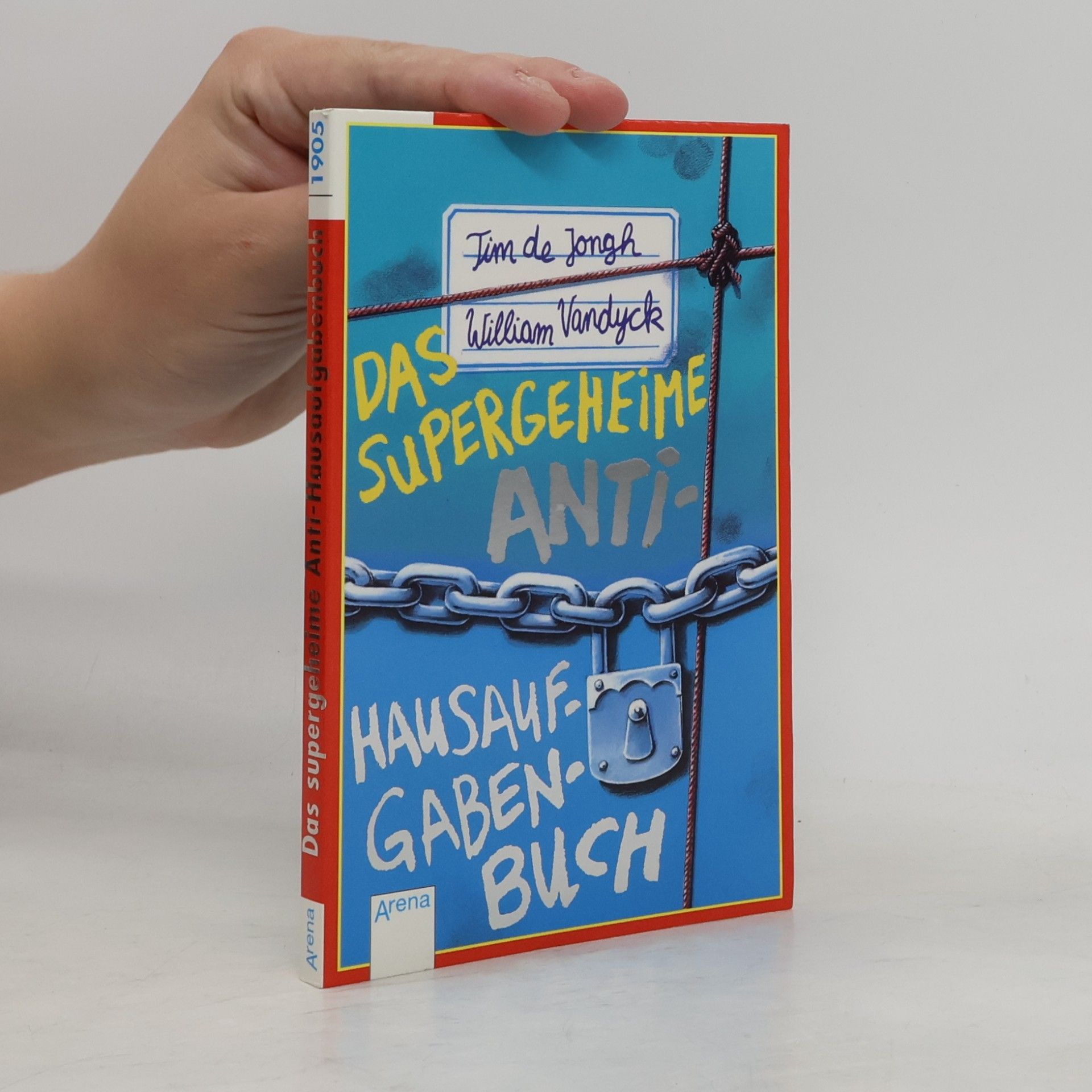 Tim De Jongh Das supergeheime Anti-Hausaufgaben-Buch