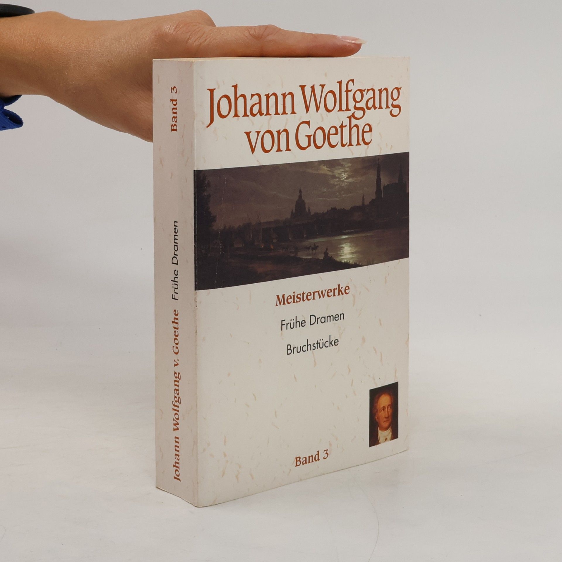 Johann Wolfgang von Goethe Meisterwerke. Band 3