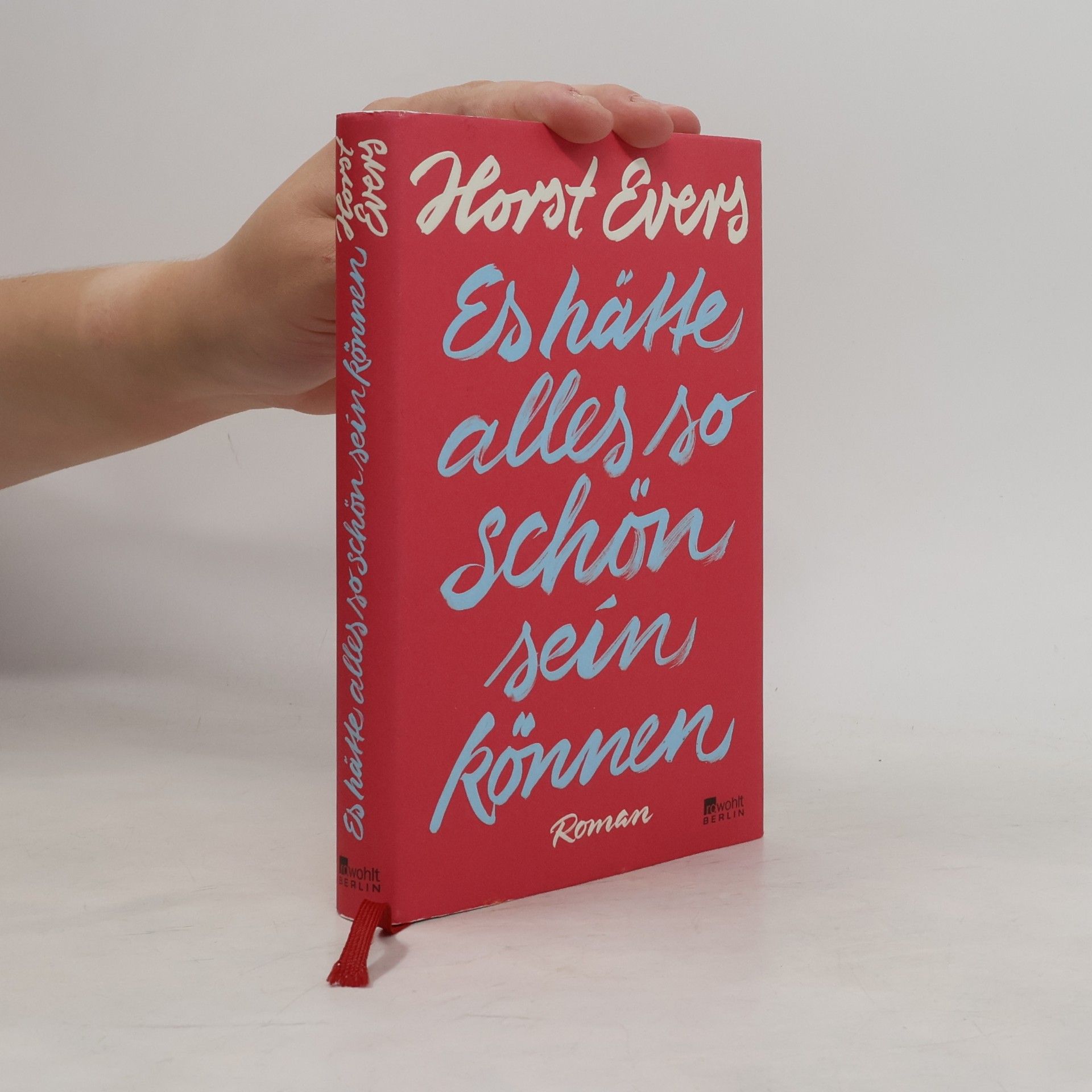 Horst Evers Es hätte alles so schön sein können