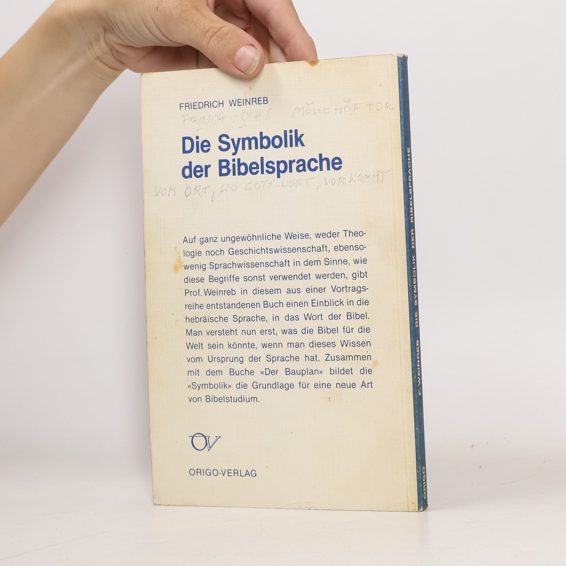 Friedrich Weinreb Die Symbolik der Bibelsprache