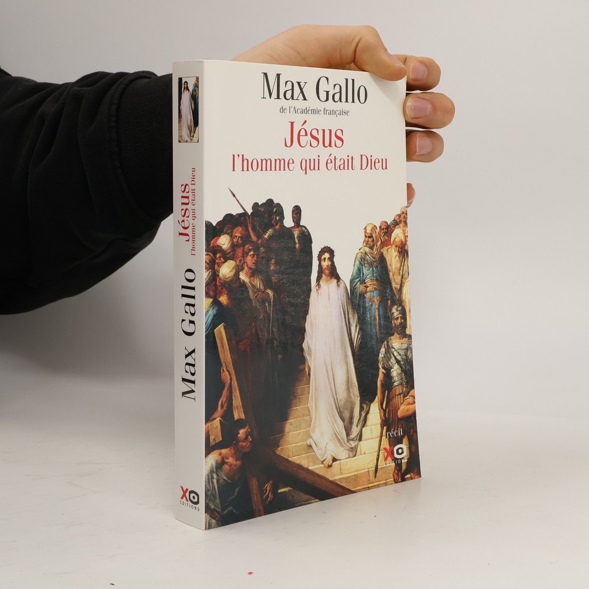 Max Gallo Jésus, l'homme qui était Dieu